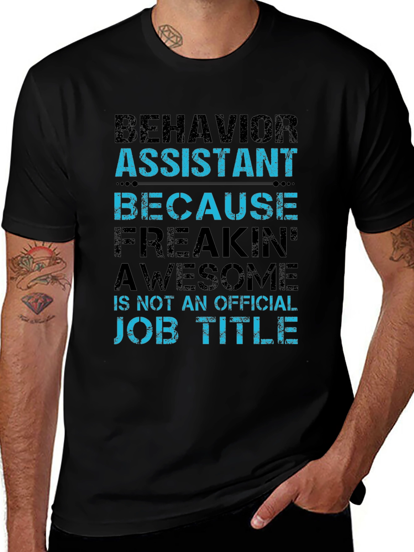 Behavior Assistant T-Shirt - Funny Job Title Tee