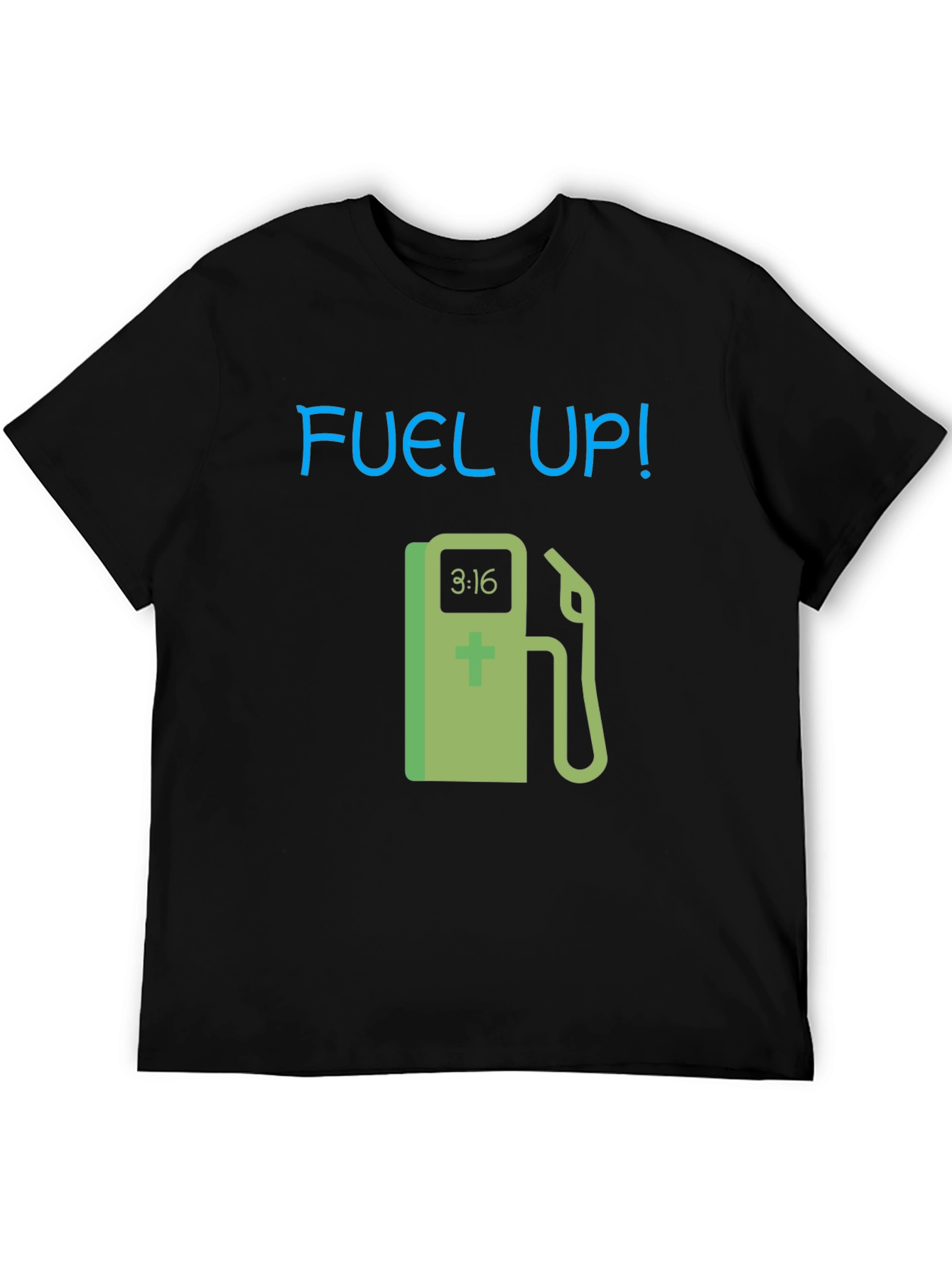 Fuel Up! Graphic Tee - Black Cotton T-Shirt