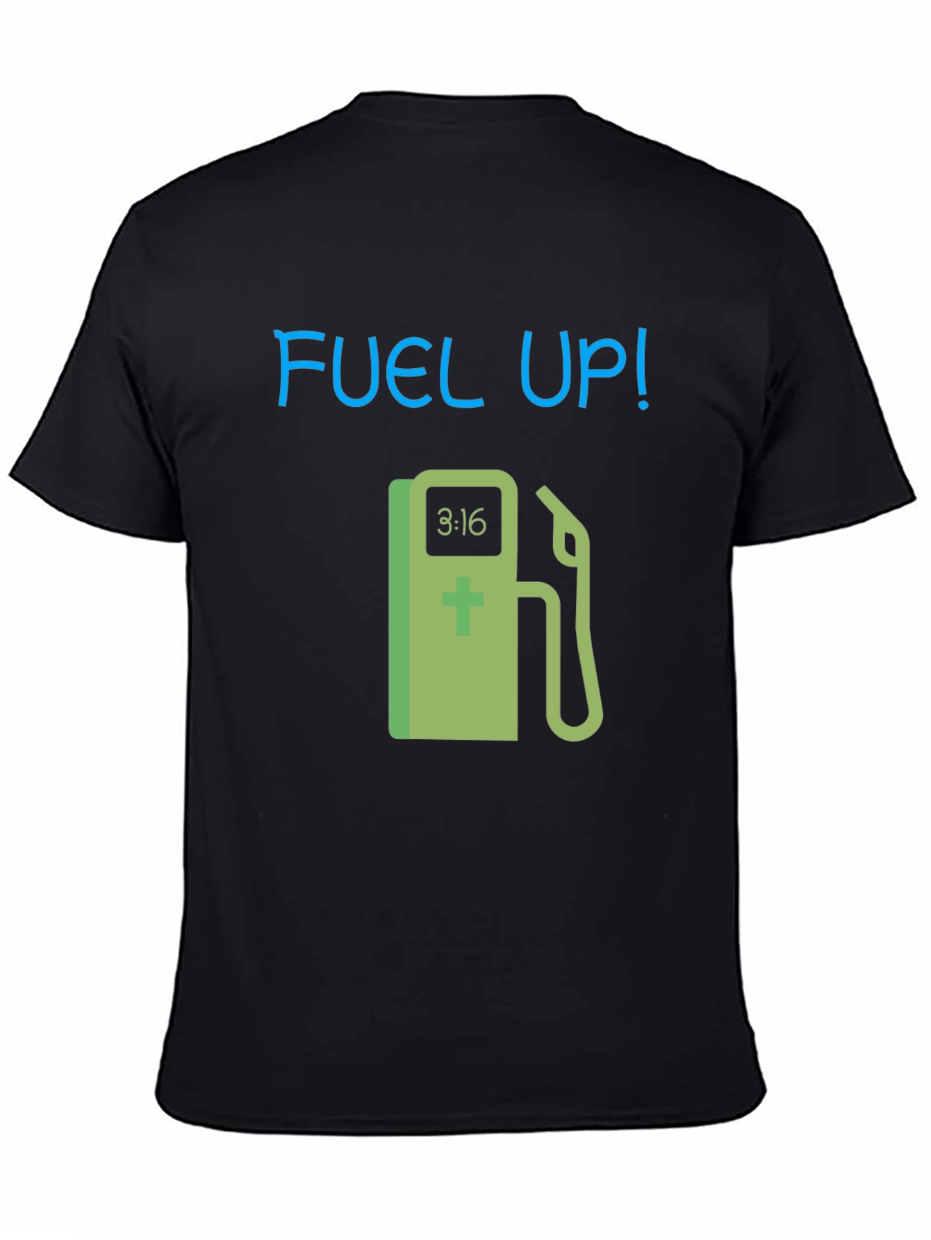 Fuel Up! Graphic Tee - Black Cotton T-Shirt