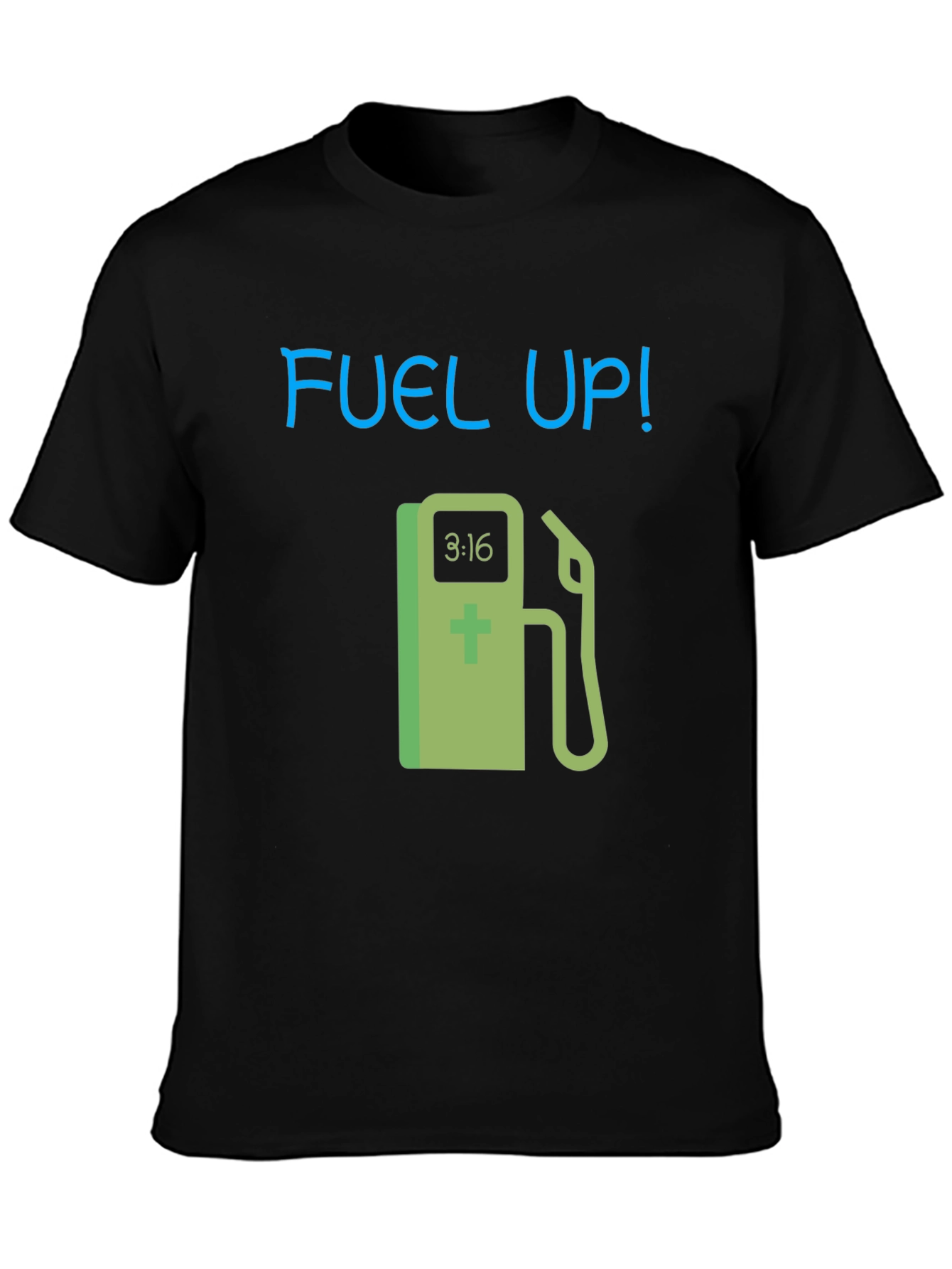 Fuel Up! Graphic Tee - Black Cotton T-Shirt