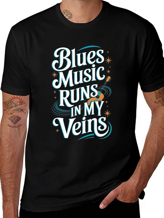 Blues Music T-Shirt: Runs In My Veins
