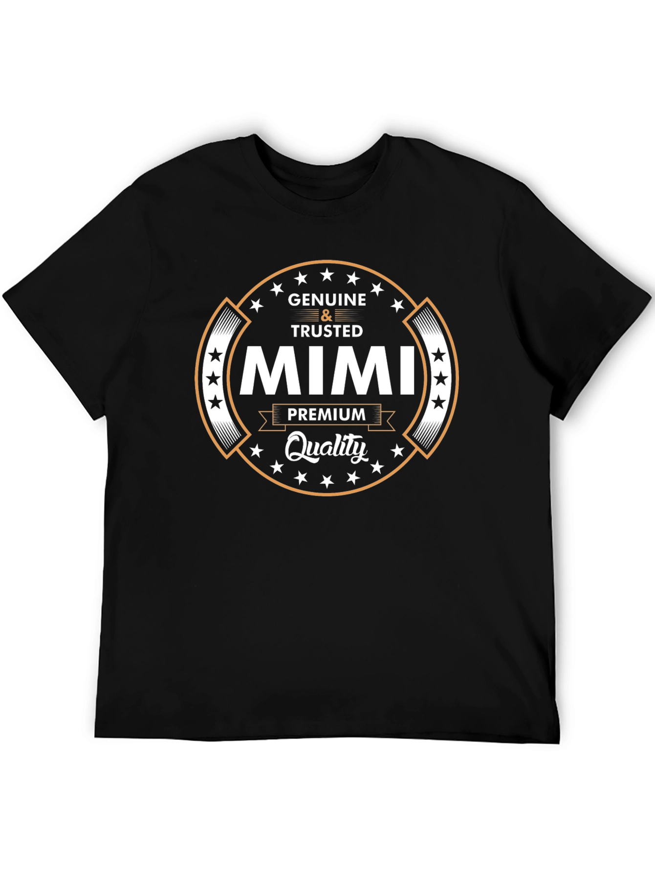 Mimi Genuine & Trusted Premium Quality T-Shirt
