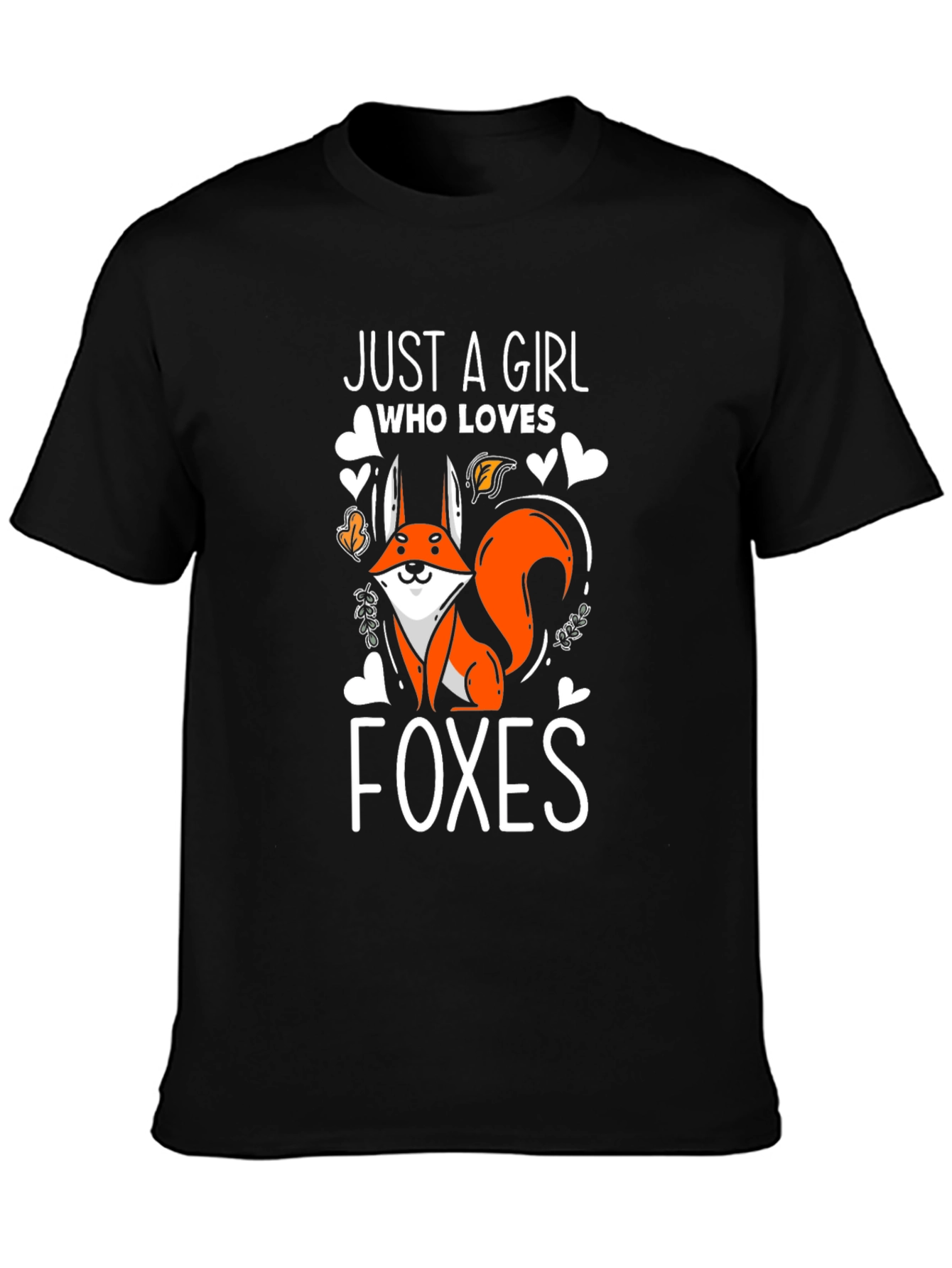 Just A Girl Who Loves Foxes Black T-Shirt