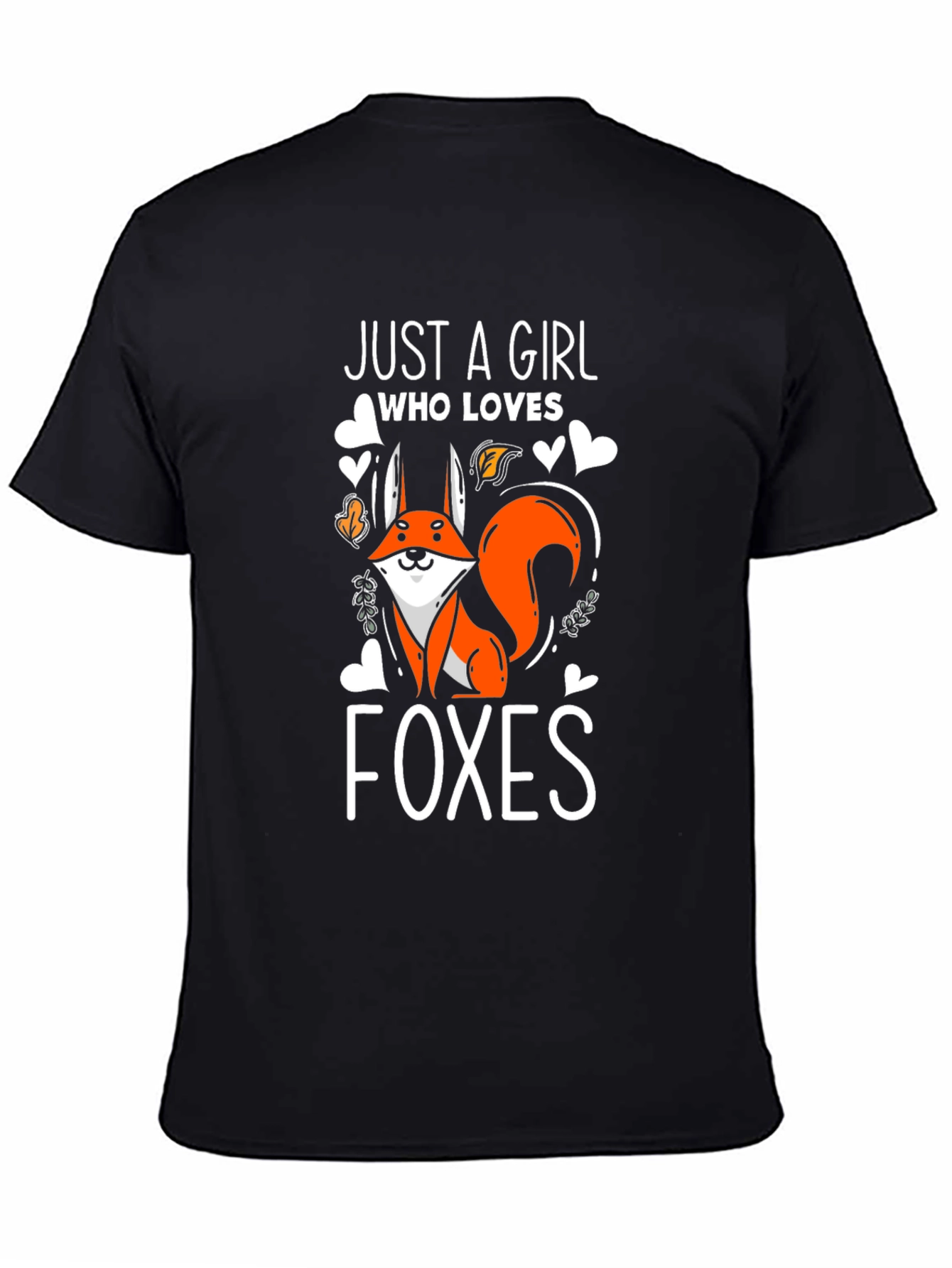 Just A Girl Who Loves Foxes Black T-Shirt