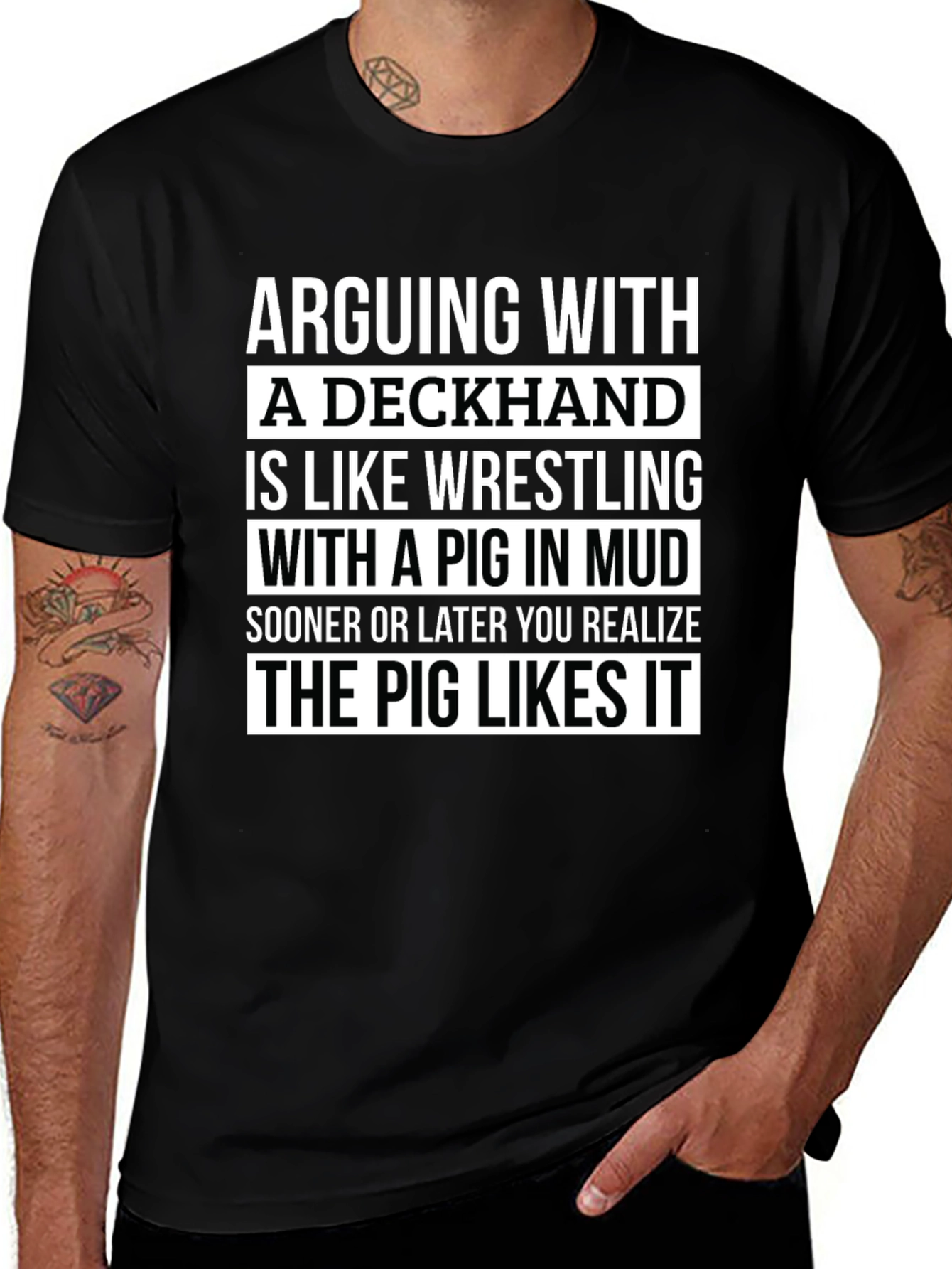 Deckhand Pig Mud Wrestling Humor T-Shirt