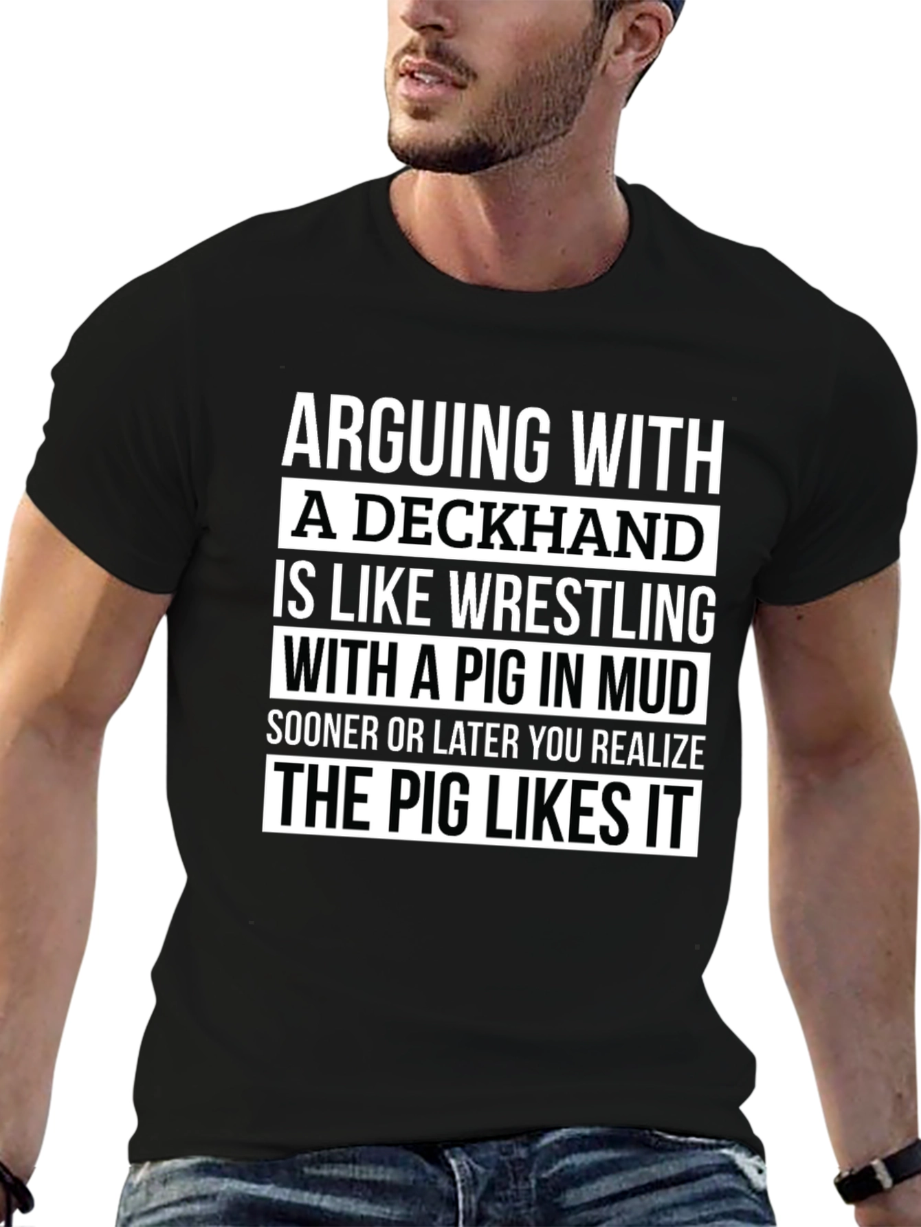Deckhand Pig Mud Wrestling Humor T-Shirt