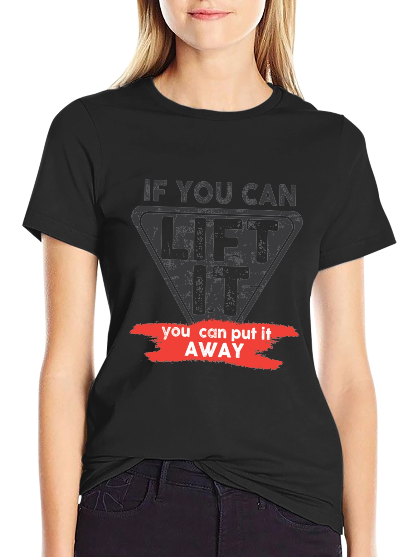 Lift It Put It Away Black Graphic Tee