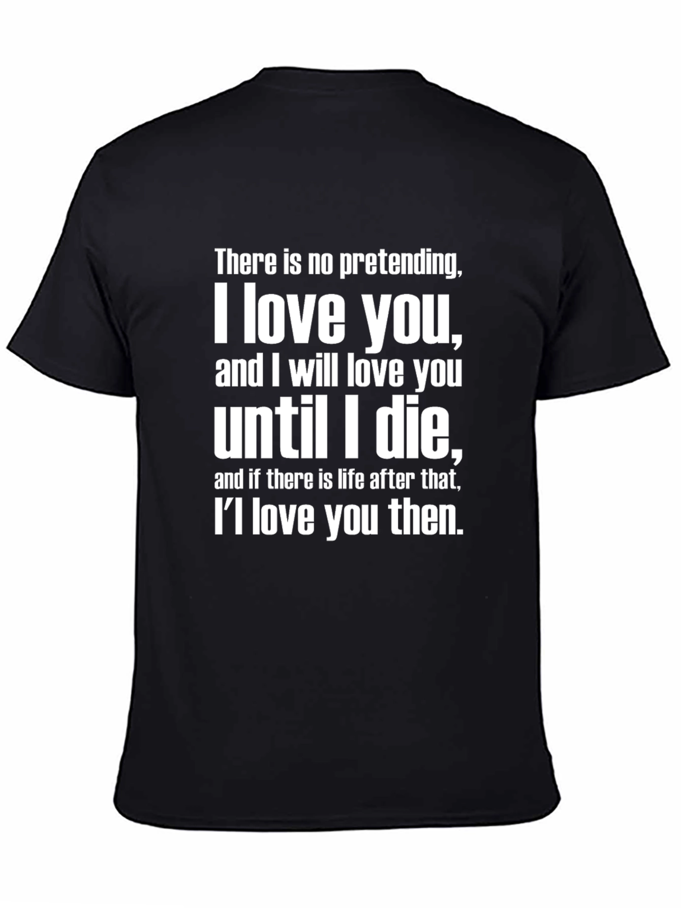 I Love You T-Shirt - Romantic Gift