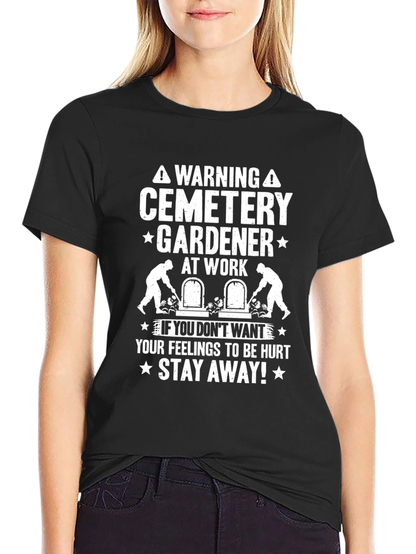 Cemetery Gardener T-Shirt - Warning Funny Tee