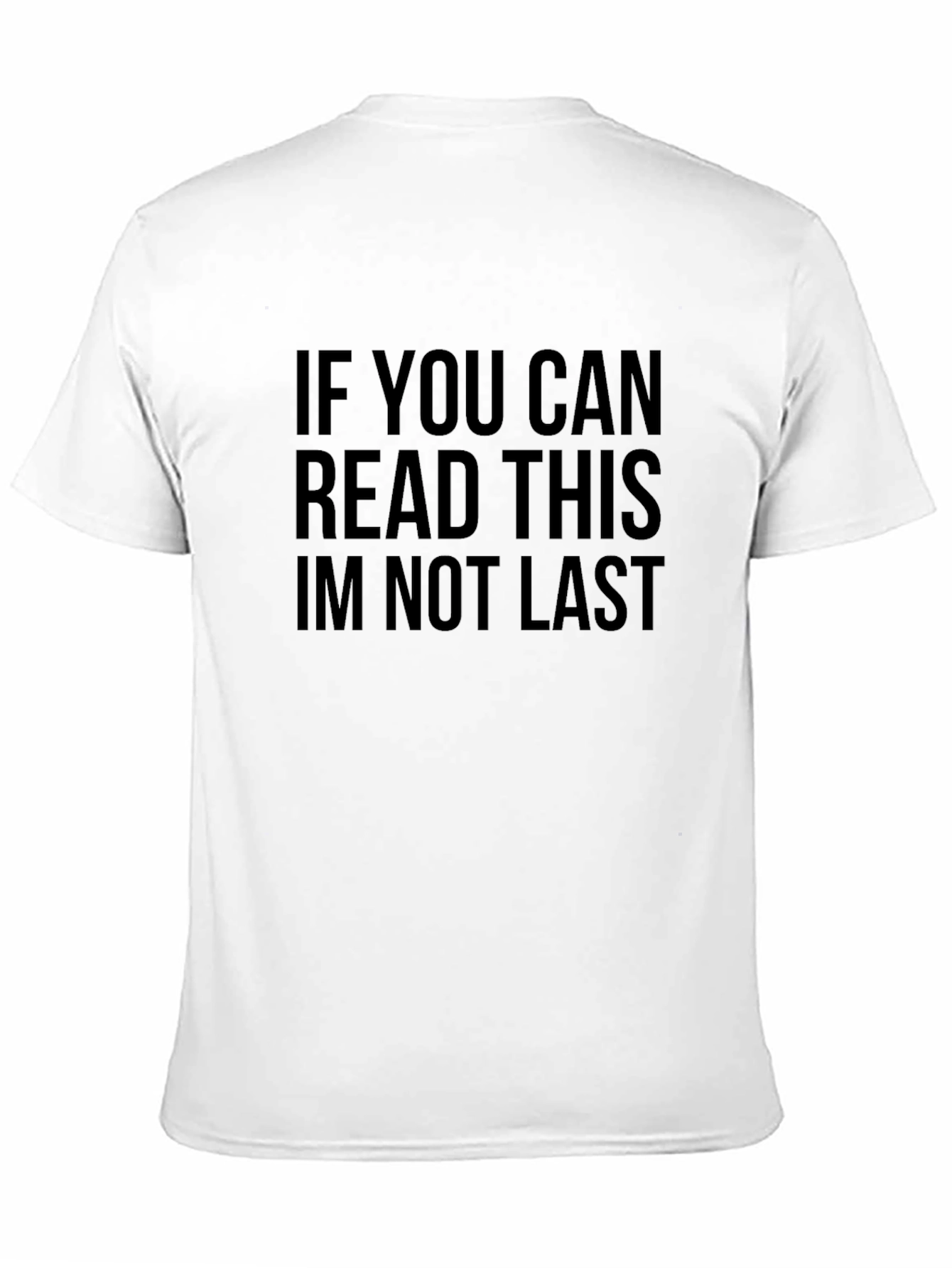 Funny If You Can Read This Graphic T-Shirt