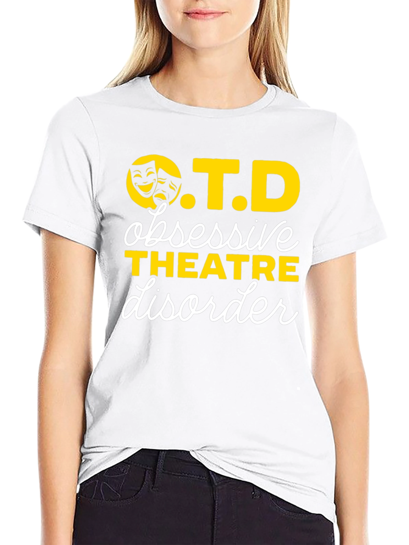 Obsessive Theatre Disorder OTD T-Shirt