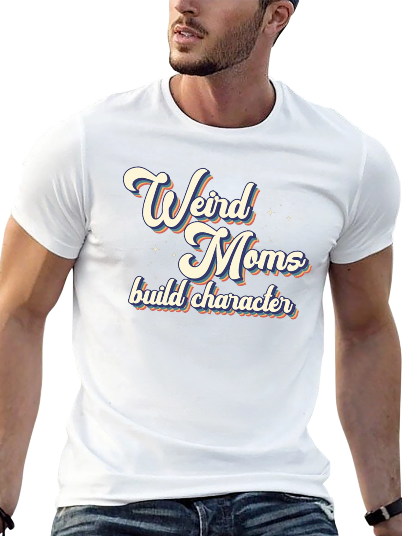 Weird Moms Build Character T-Shirt
