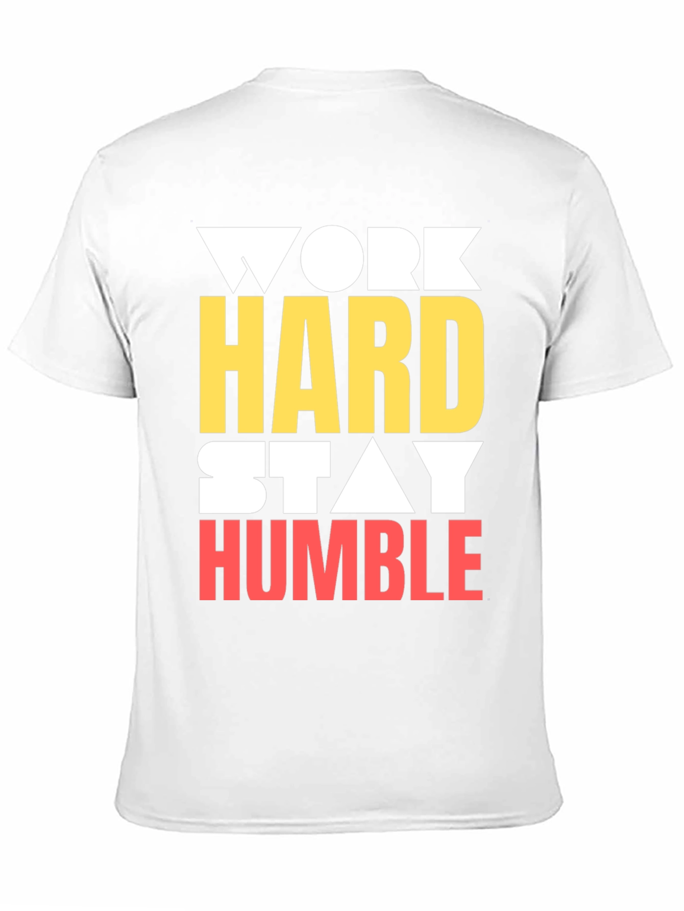 Work Hard Stay Humble Graphic T-Shirt