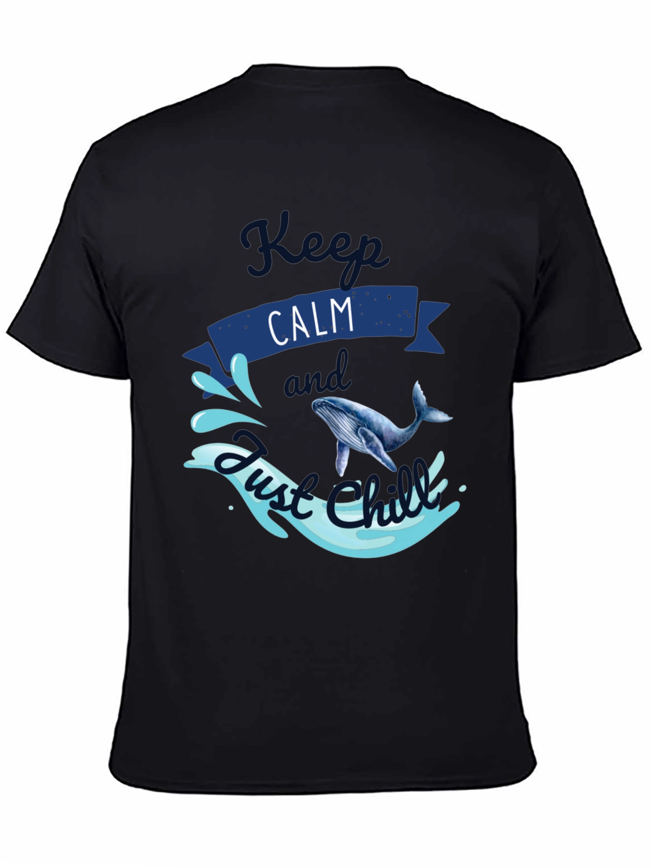 Keep Calm Whale T-Shirt - Just Chill Tee