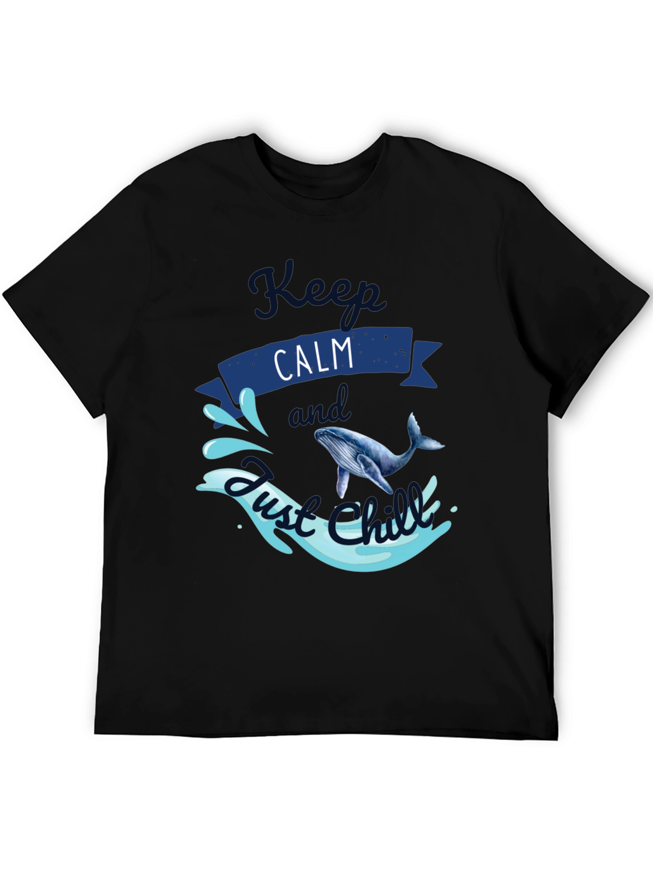 Keep Calm Whale T-Shirt - Just Chill Tee