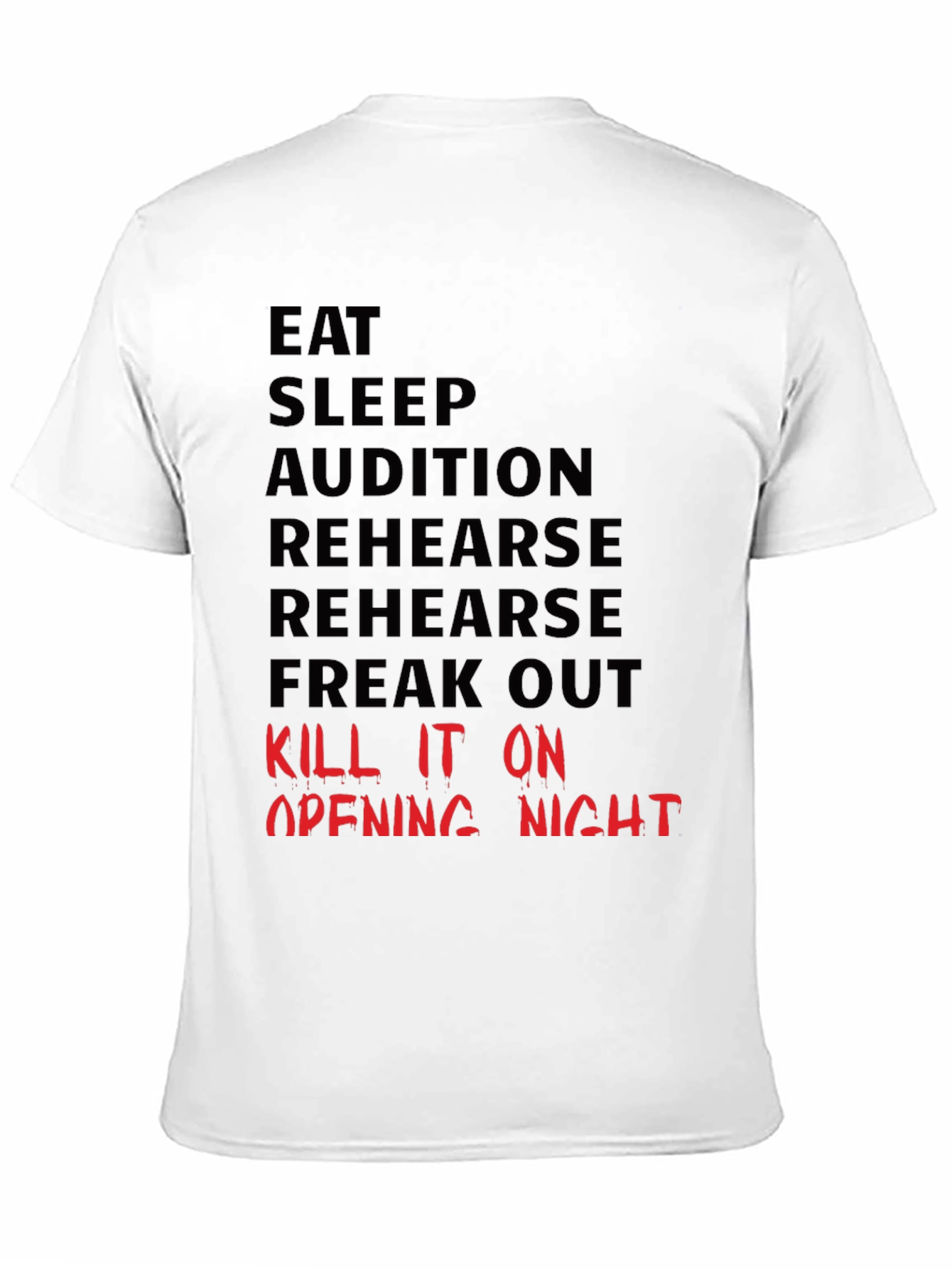 Eat Sleep Audition Graphic Tee