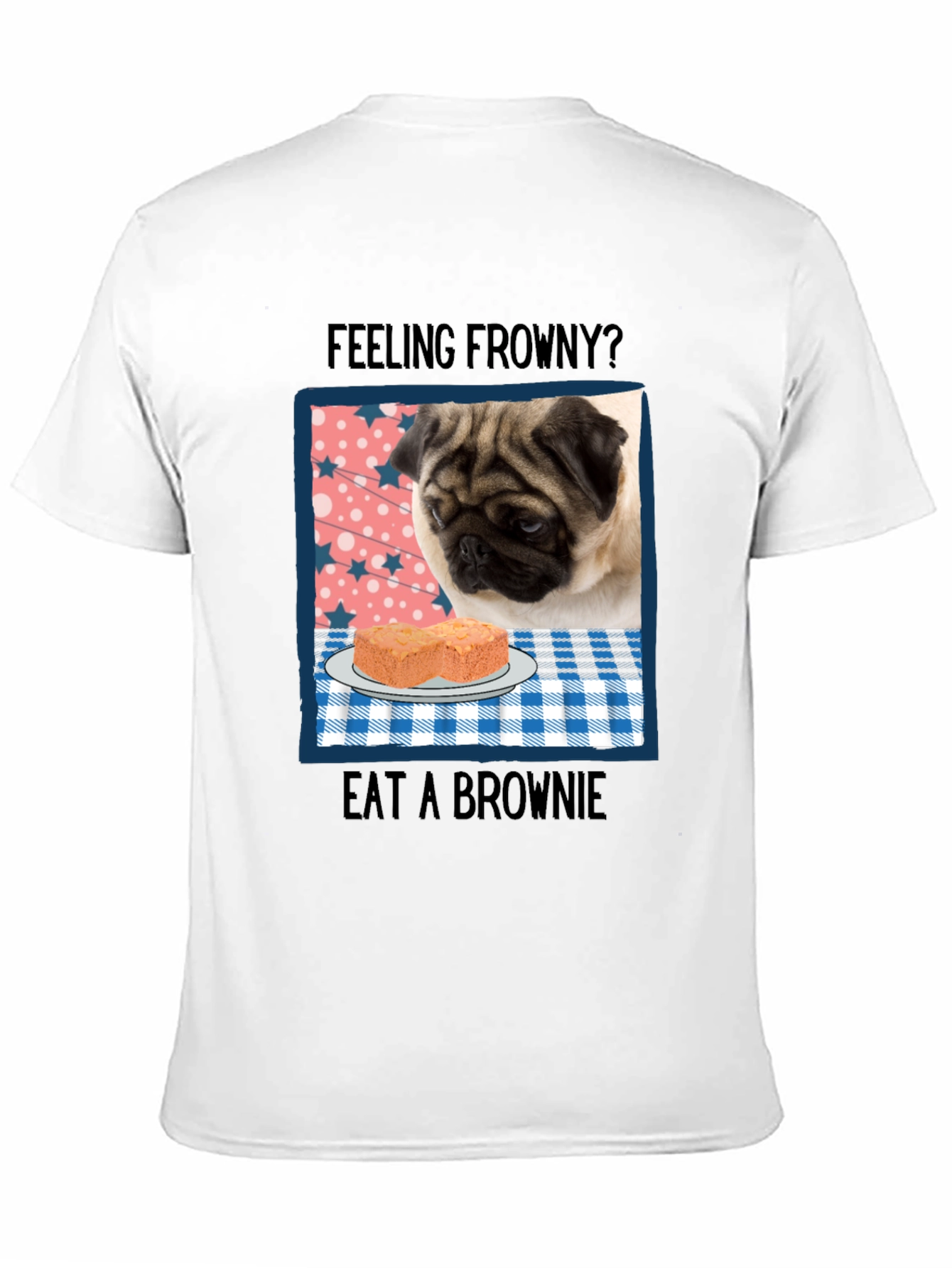 Feeling Frowny Pug T-Shirt