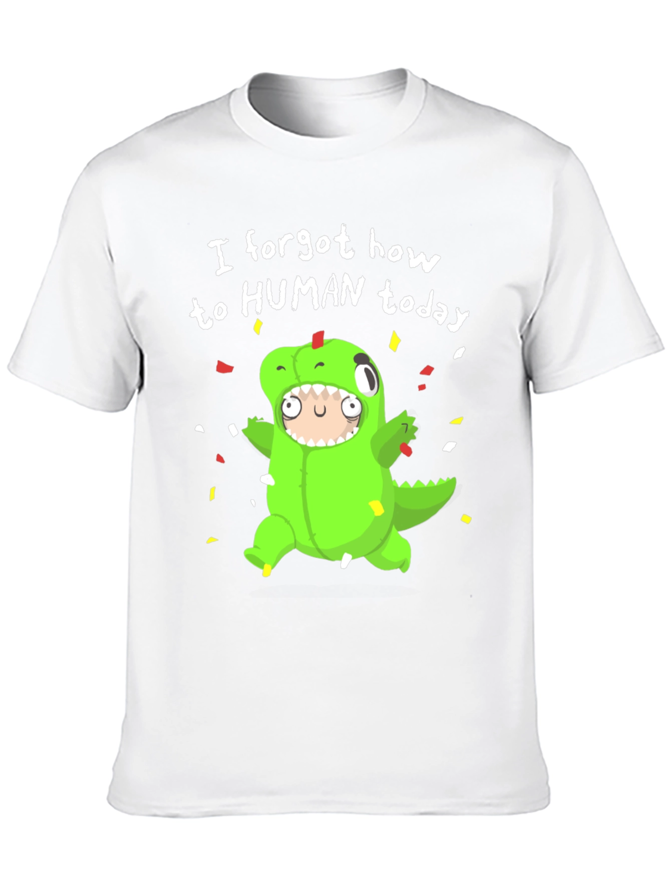 Dinosaur Costume T-Shirt: I Forgot How To Human