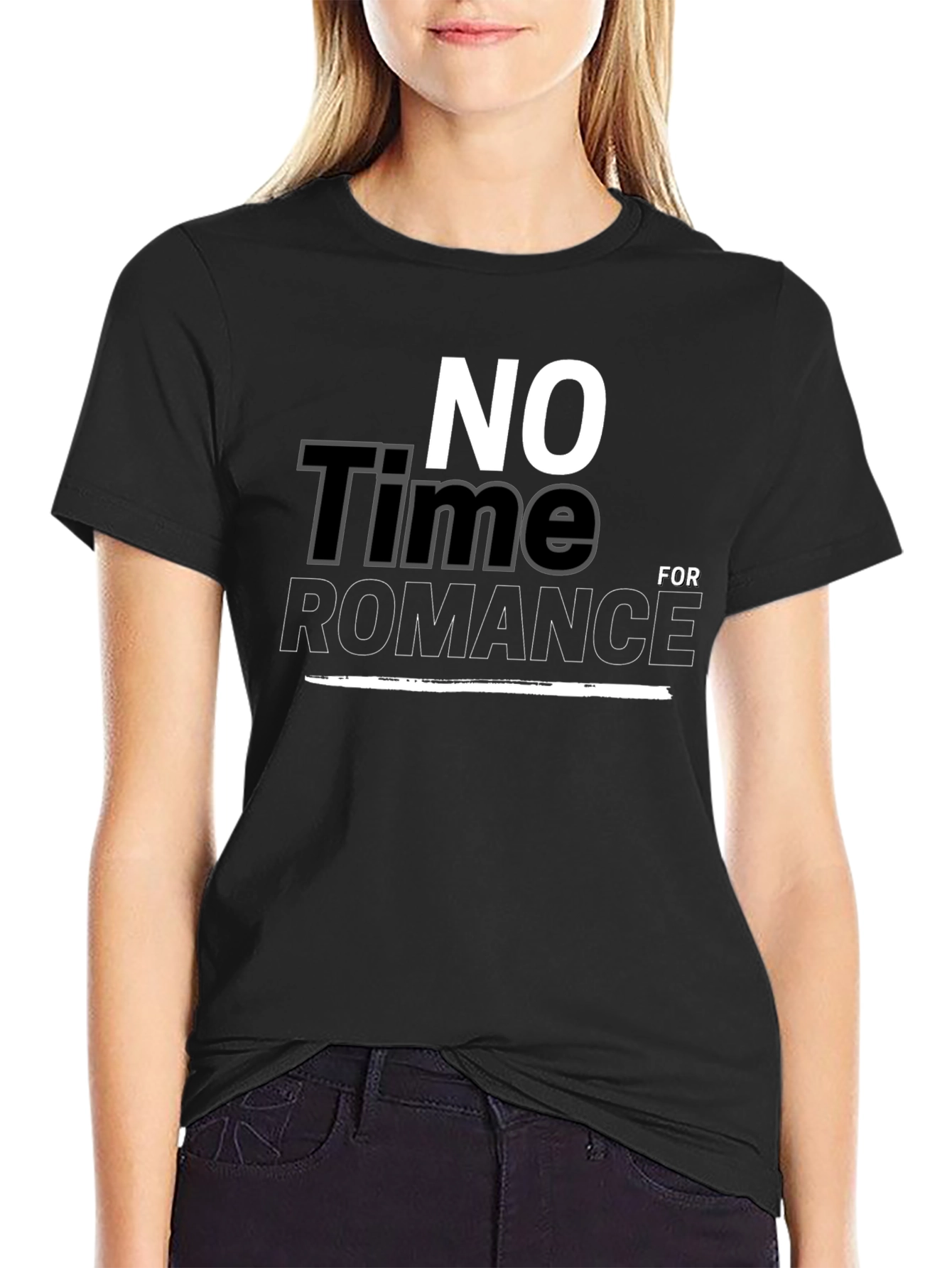 No Time For Romance Graphic T-Shirt