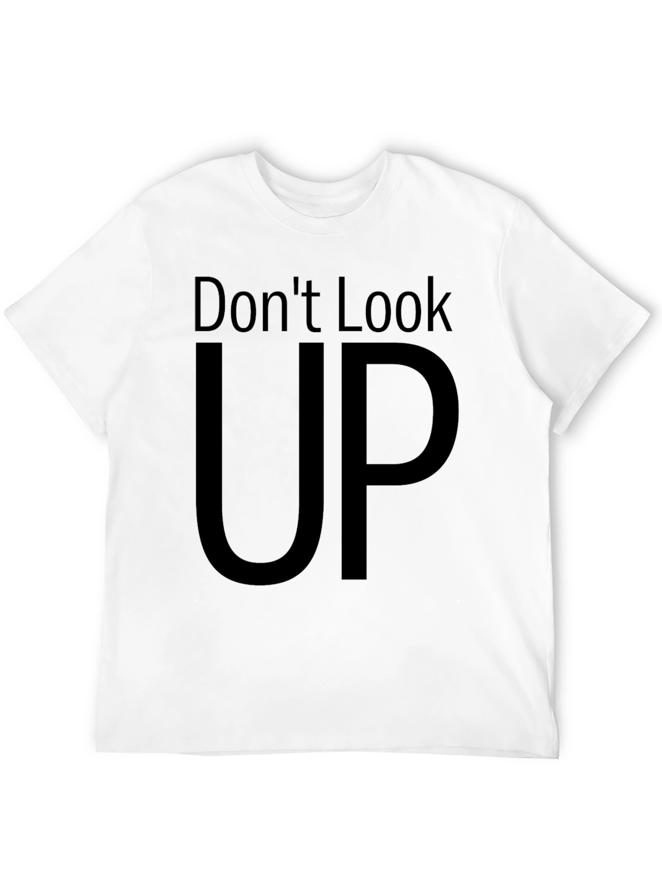 Dont Look Up Graphic Tee - Black Cotton T-Shirt