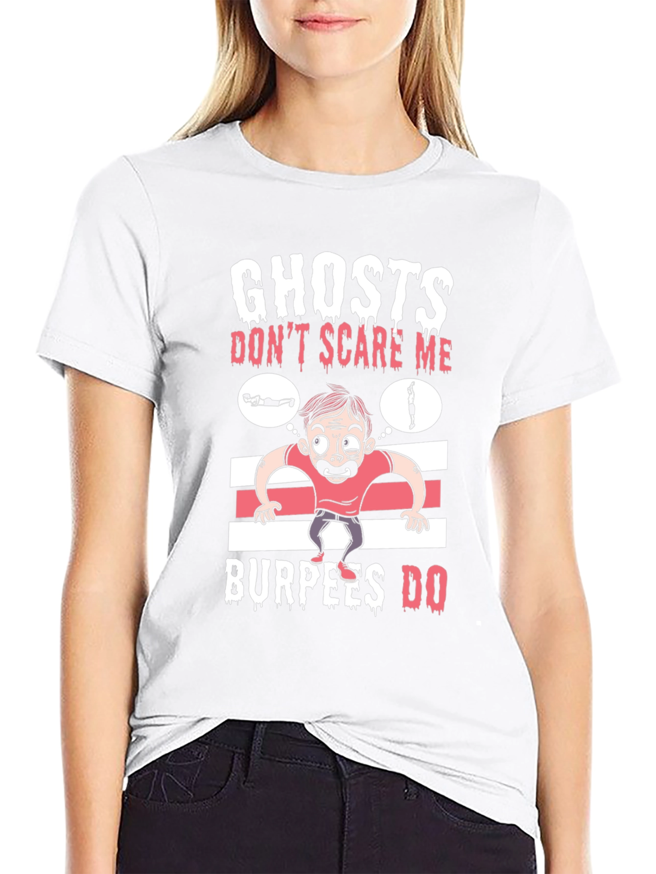 Ghosts Dont Scare Me Burpees Do T-Shirt
