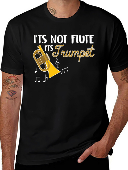 Its Not Flute Its Trumpet T-Shirt