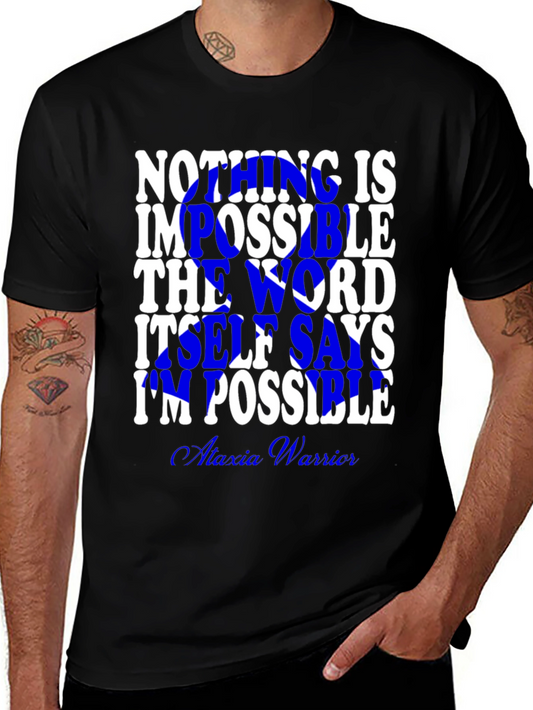 Inspirational Impossible Graphic T-Shirt