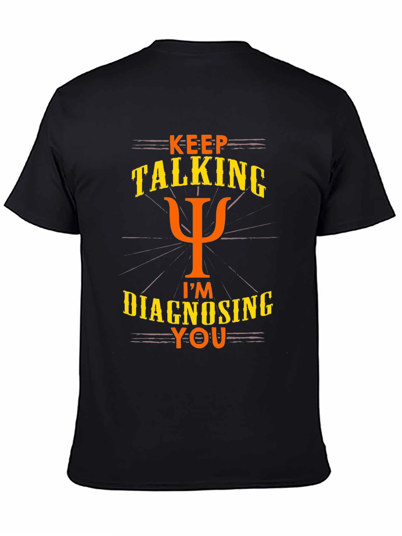 Keep Talking Psychology T-Shirt