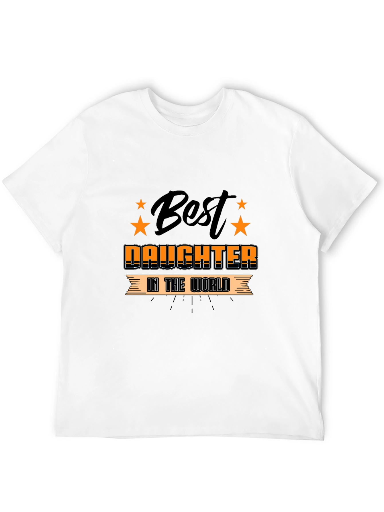 Best Daughter T-Shirt - Fathers Day Gift