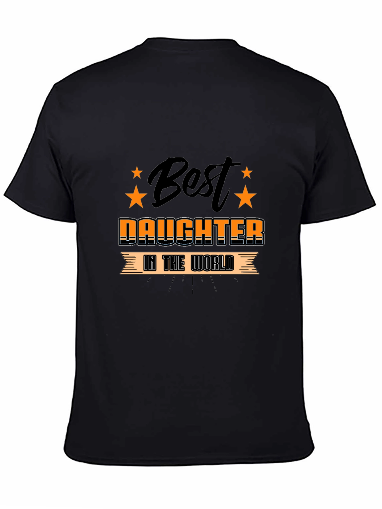 Best Daughter T-Shirt - Fathers Day Gift