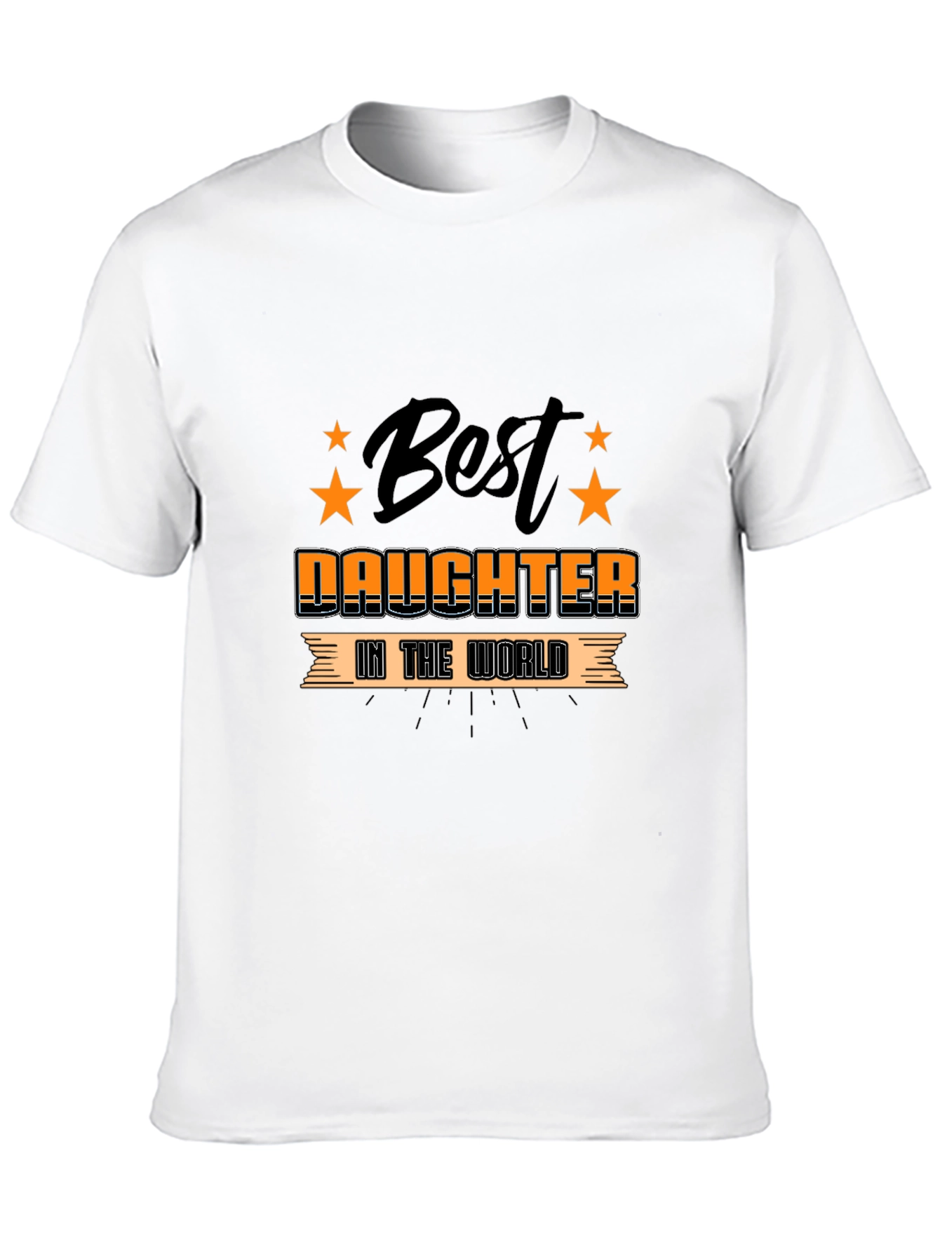 Best Daughter T-Shirt - Fathers Day Gift