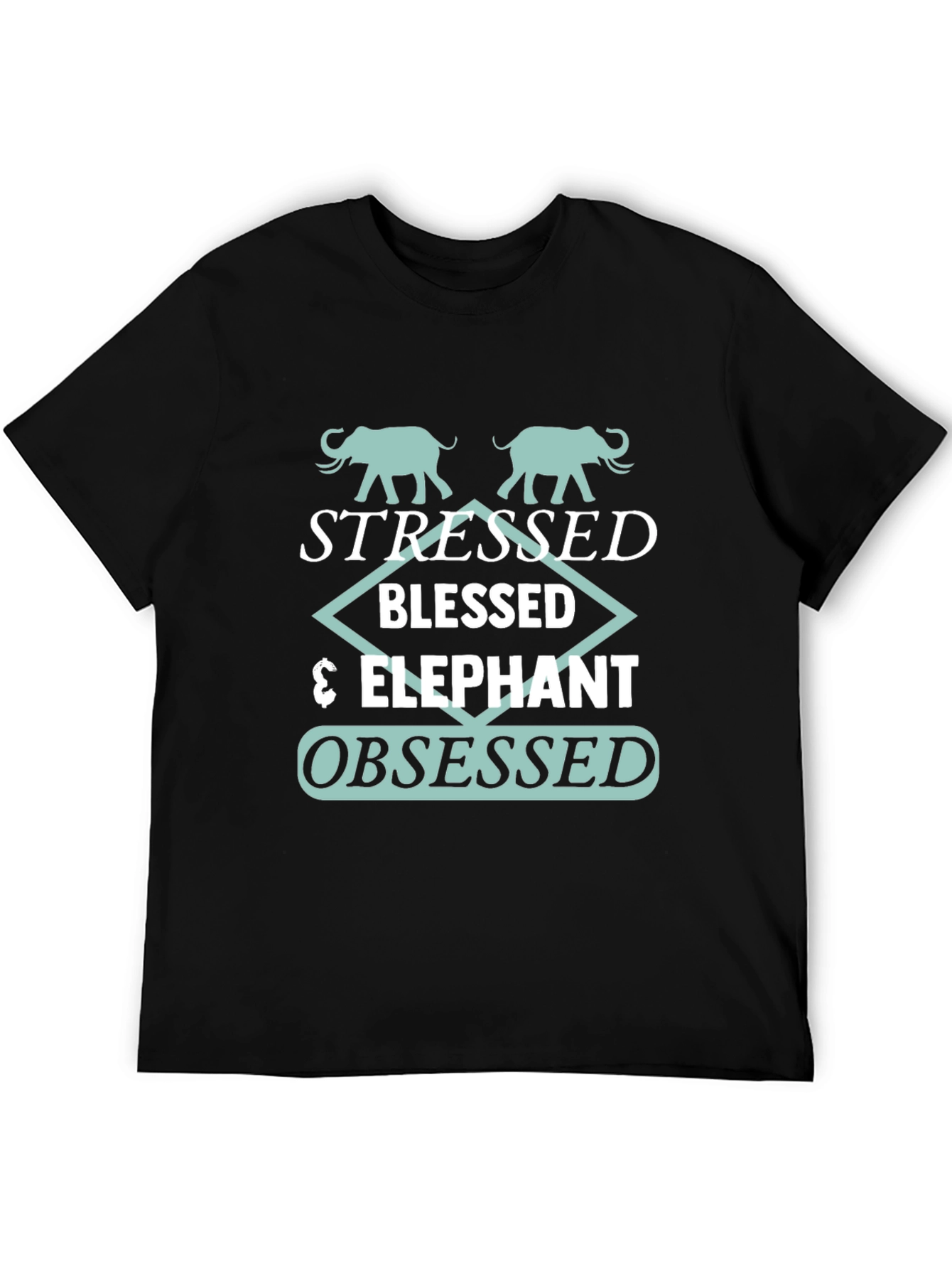 Stressed Blessed Elephant Obsessed Graphic Tee