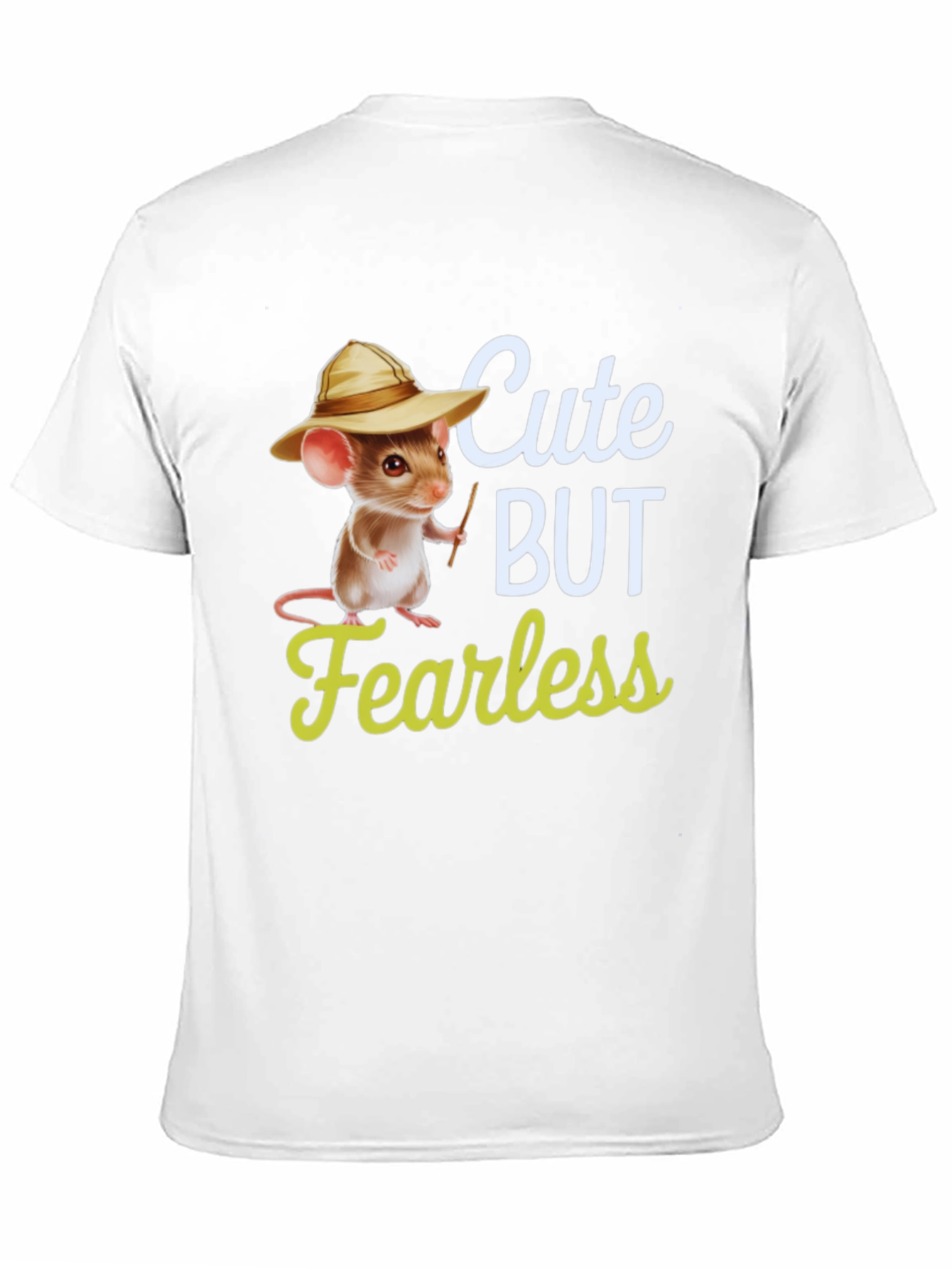 Cute But Fearless Mouse T-Shirt