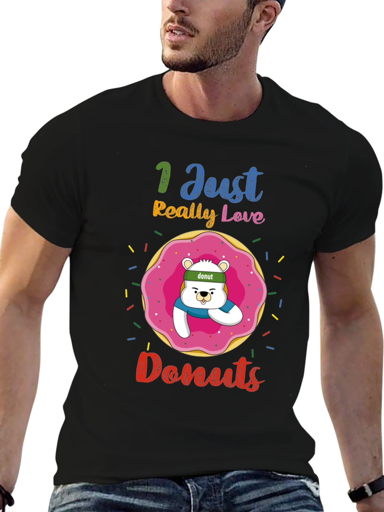 I Just Really Love Donuts Funny Graphic Tee