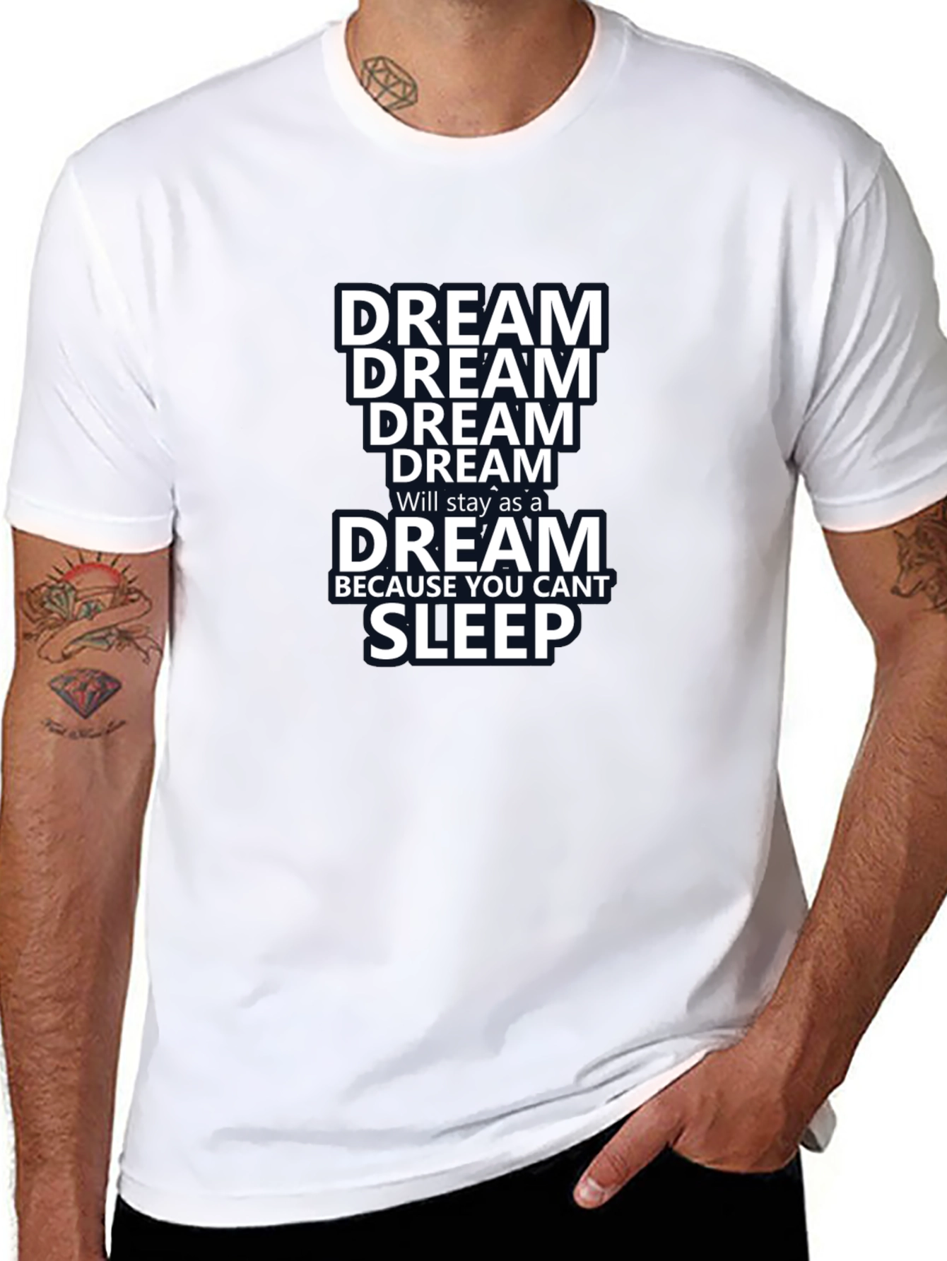 Dream T-Shirt - Inspiring Motivational Tee