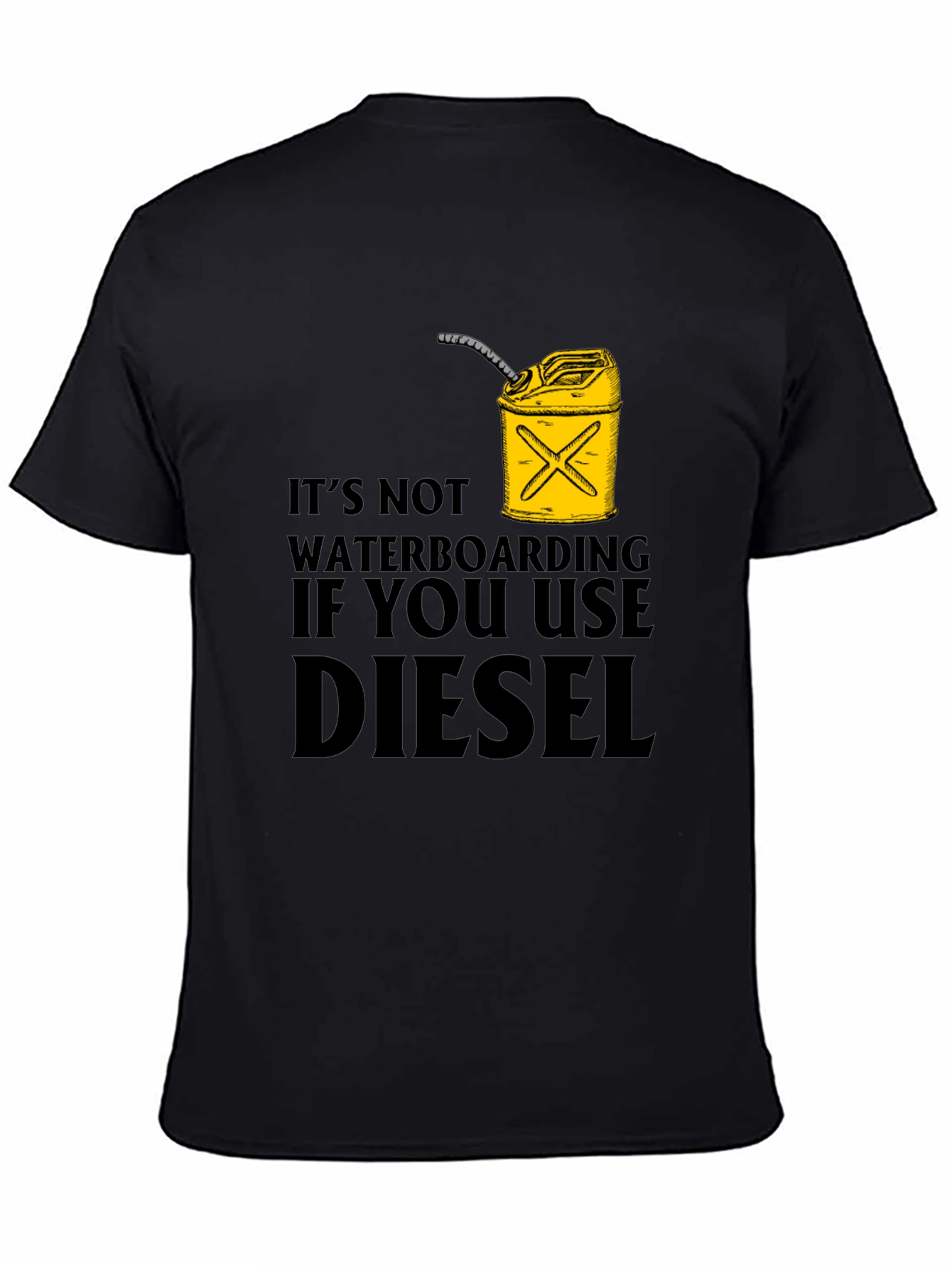 Diesel Waterboarding Humor T-Shirt