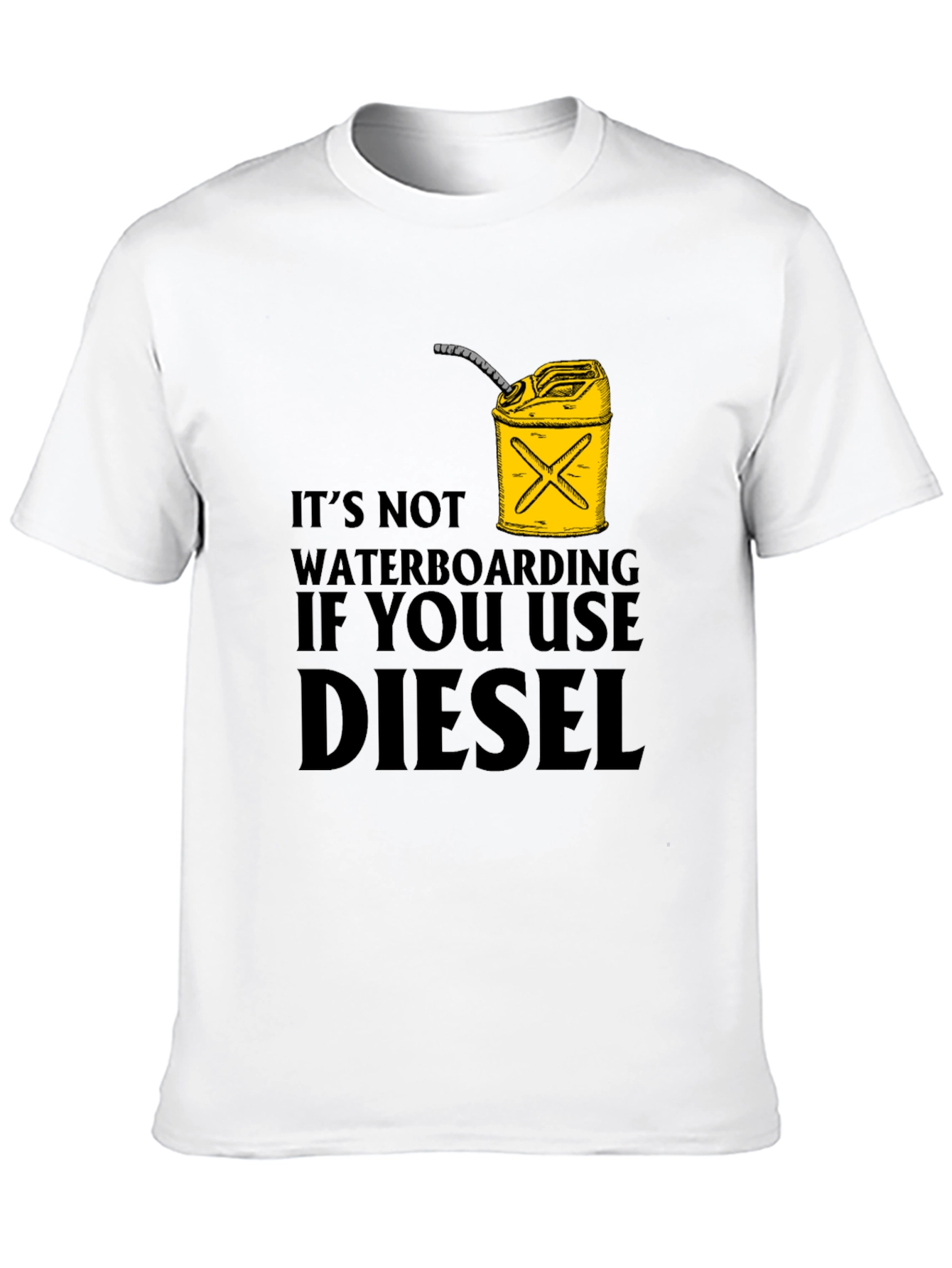 Diesel Waterboarding Humor T-Shirt