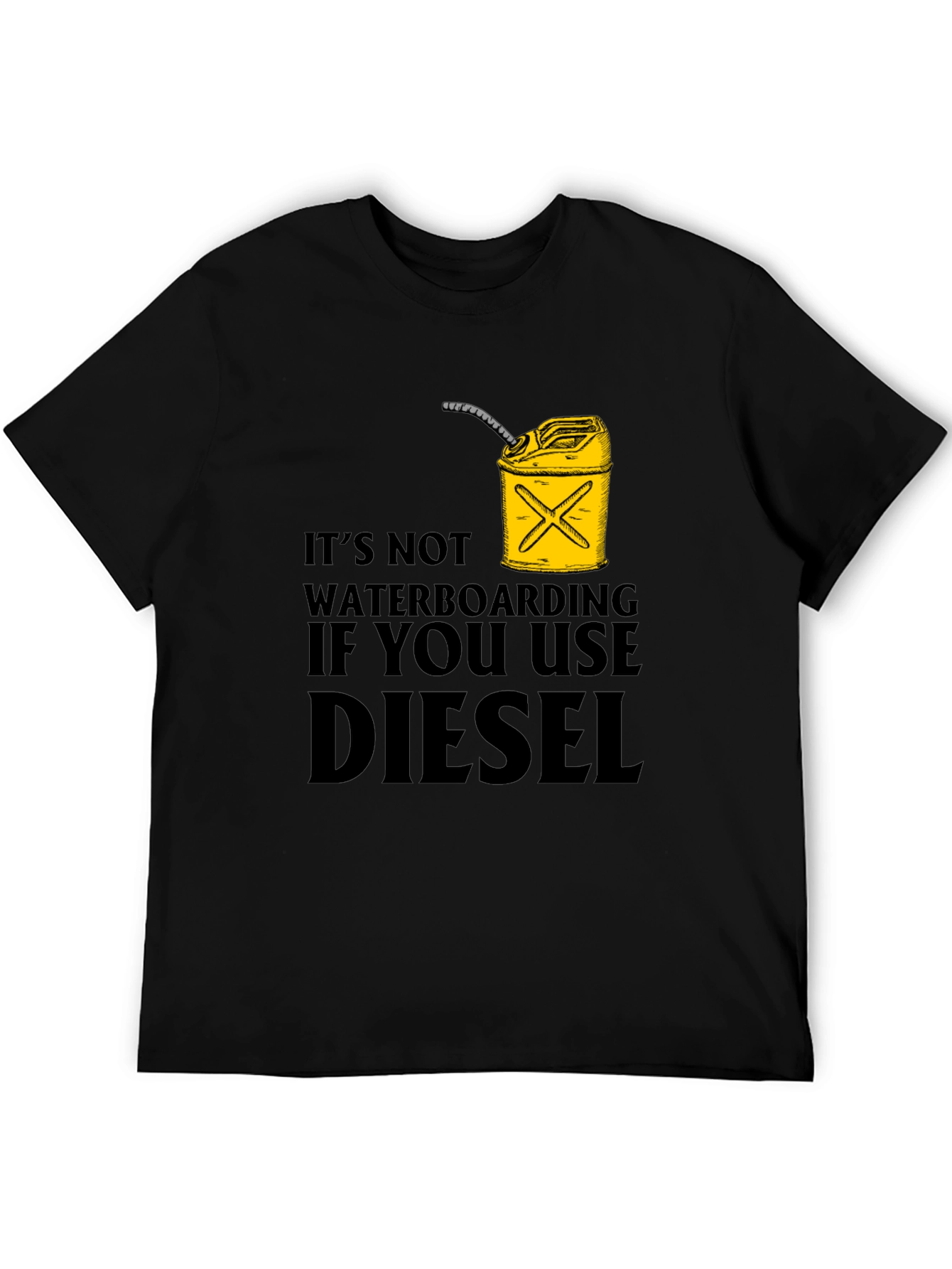 Diesel Waterboarding Humor T-Shirt