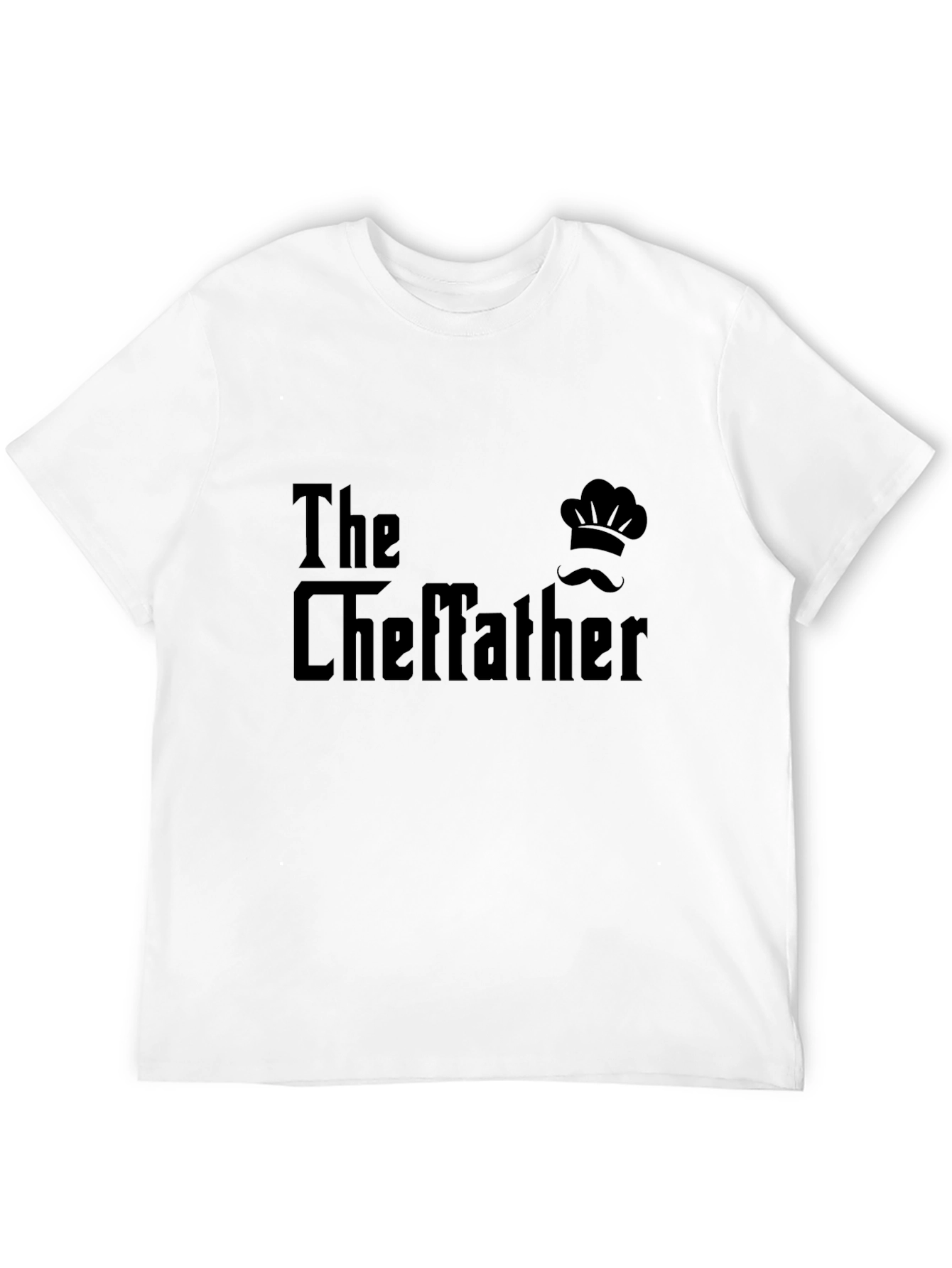 The Cheffather T-Shirt - Funny Chef Dad Gift