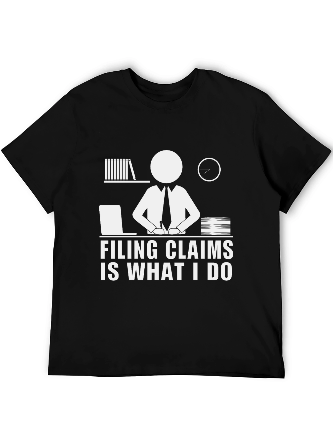 Filing Claims Expert T-Shirt - Unique Design