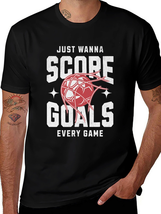 Score Goals T-Shirt | Soccer Lovers Tee