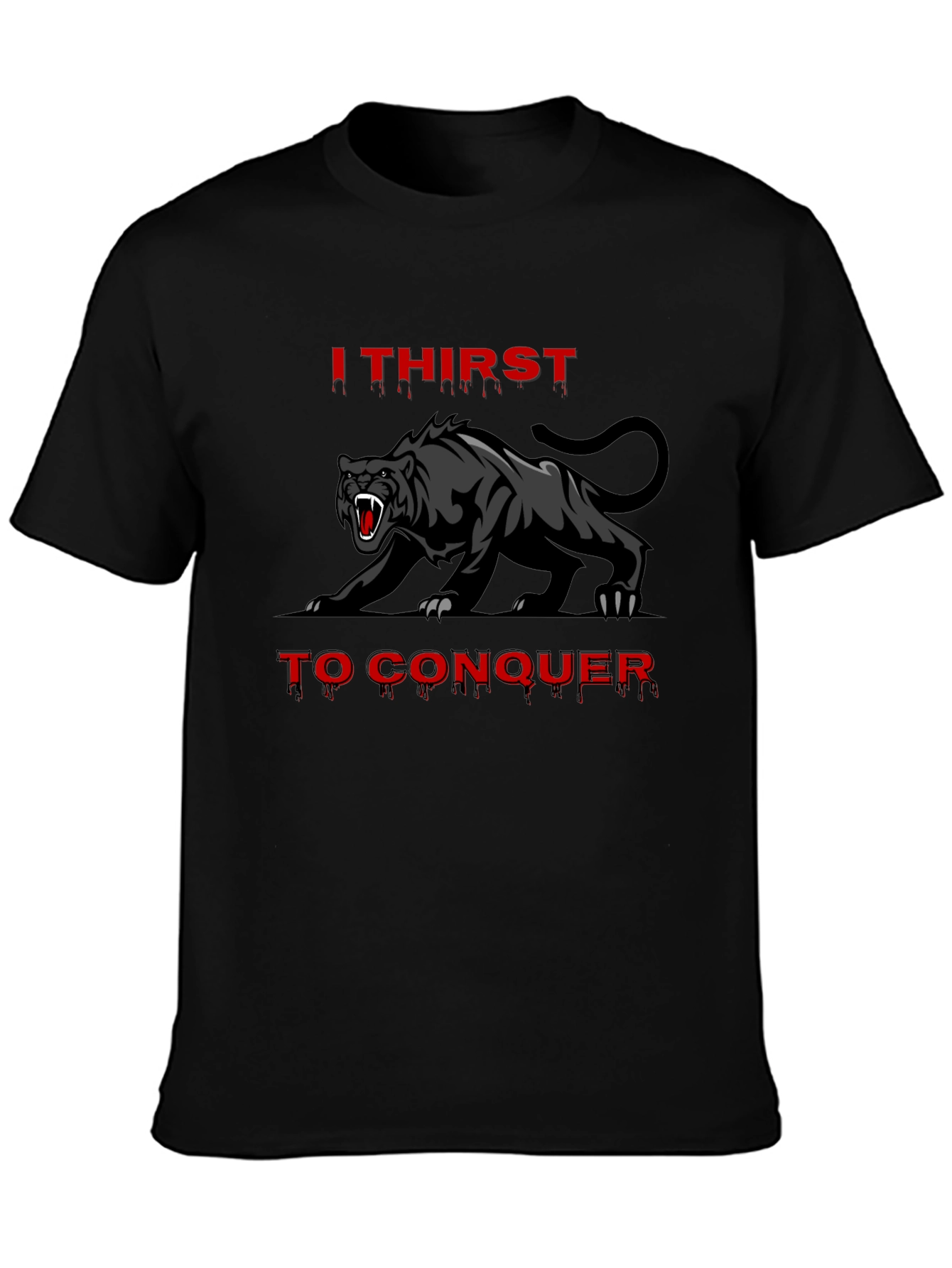 I Thirst To Conquer Black Panther Graphic Tee