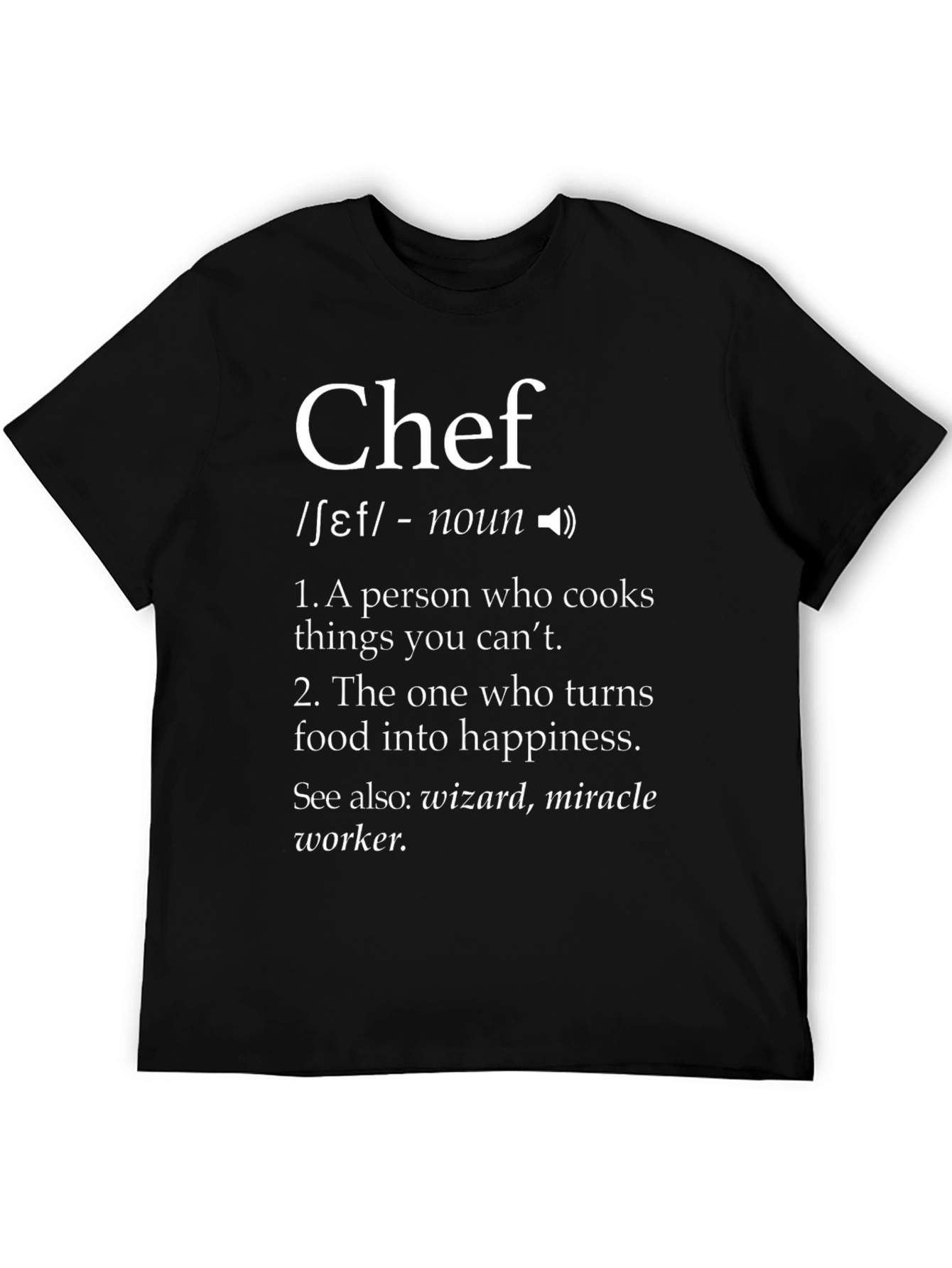 Chef Definition T-Shirt - Culinary Wizardry