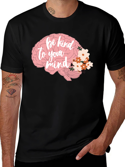 Be Kind to Your Mind Graphic Tee