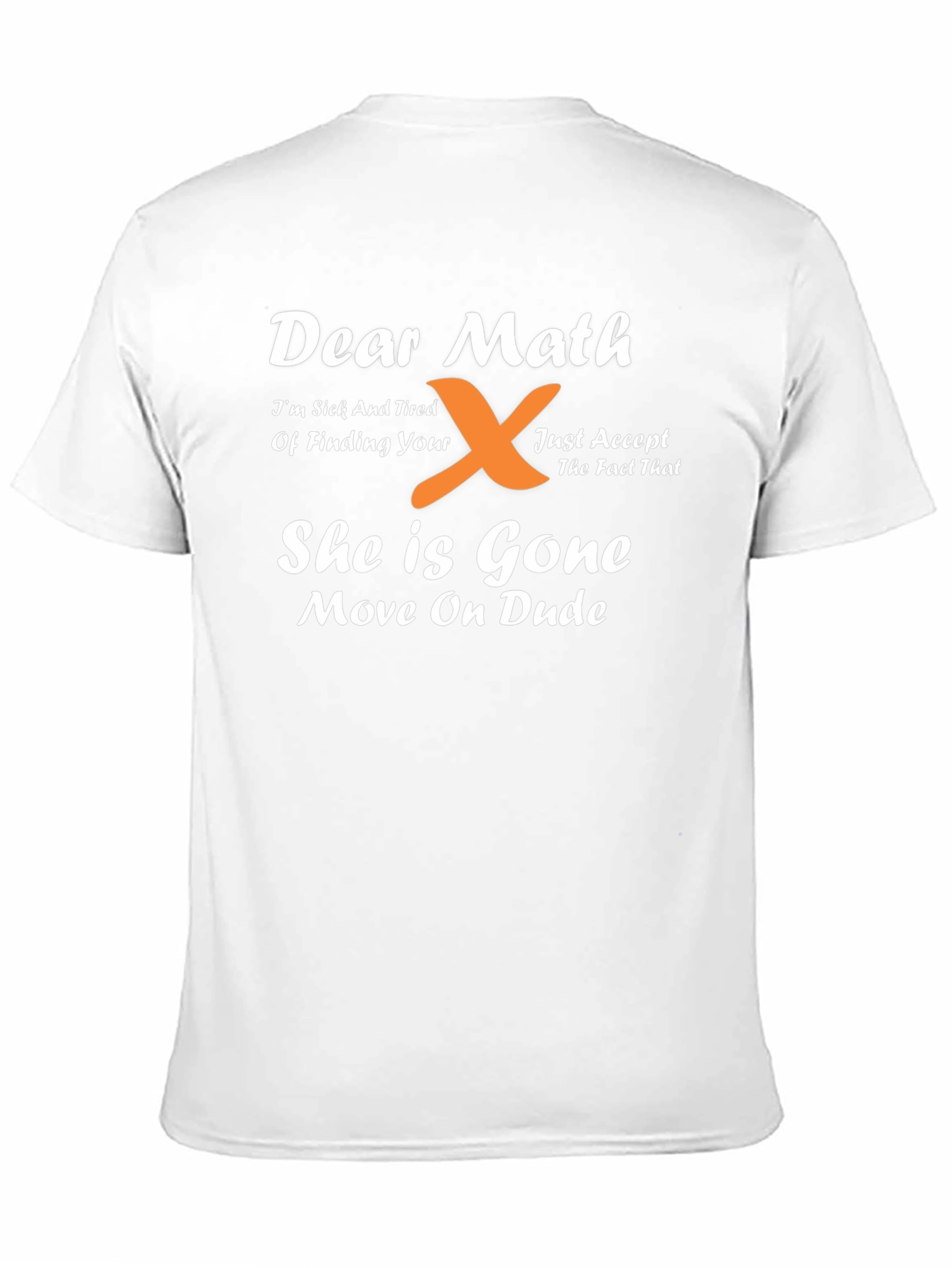 Dear Math Funny Graphic T-Shirt