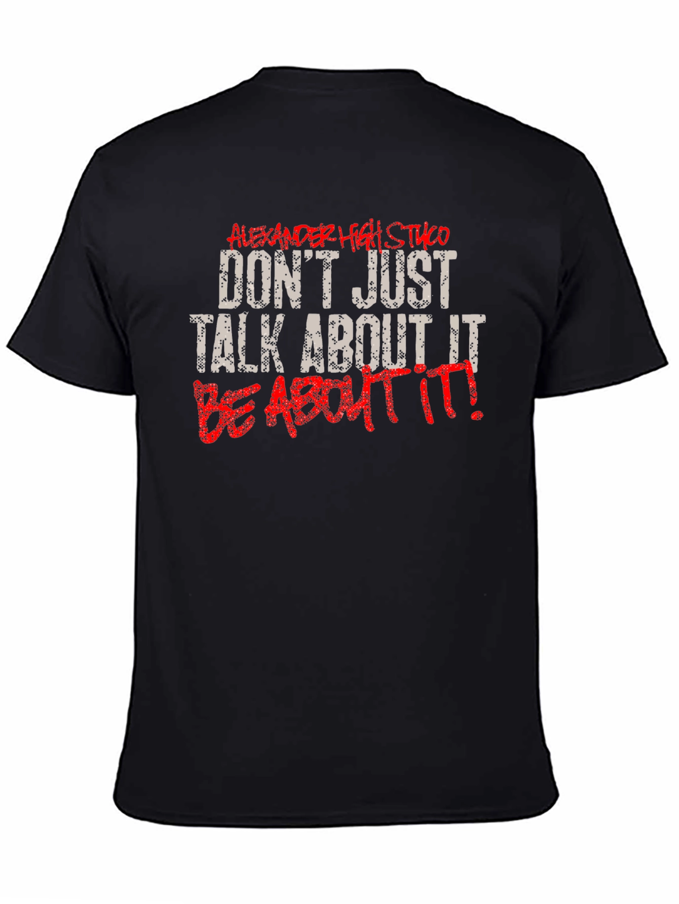 Motivational Be About It Black Graphic Tee