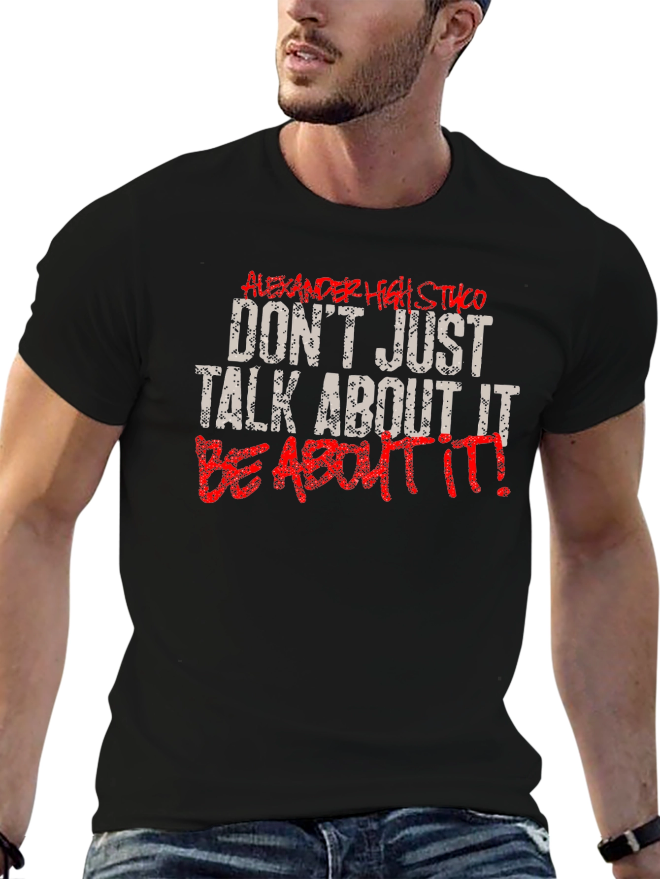 Motivational Be About It Black Graphic Tee