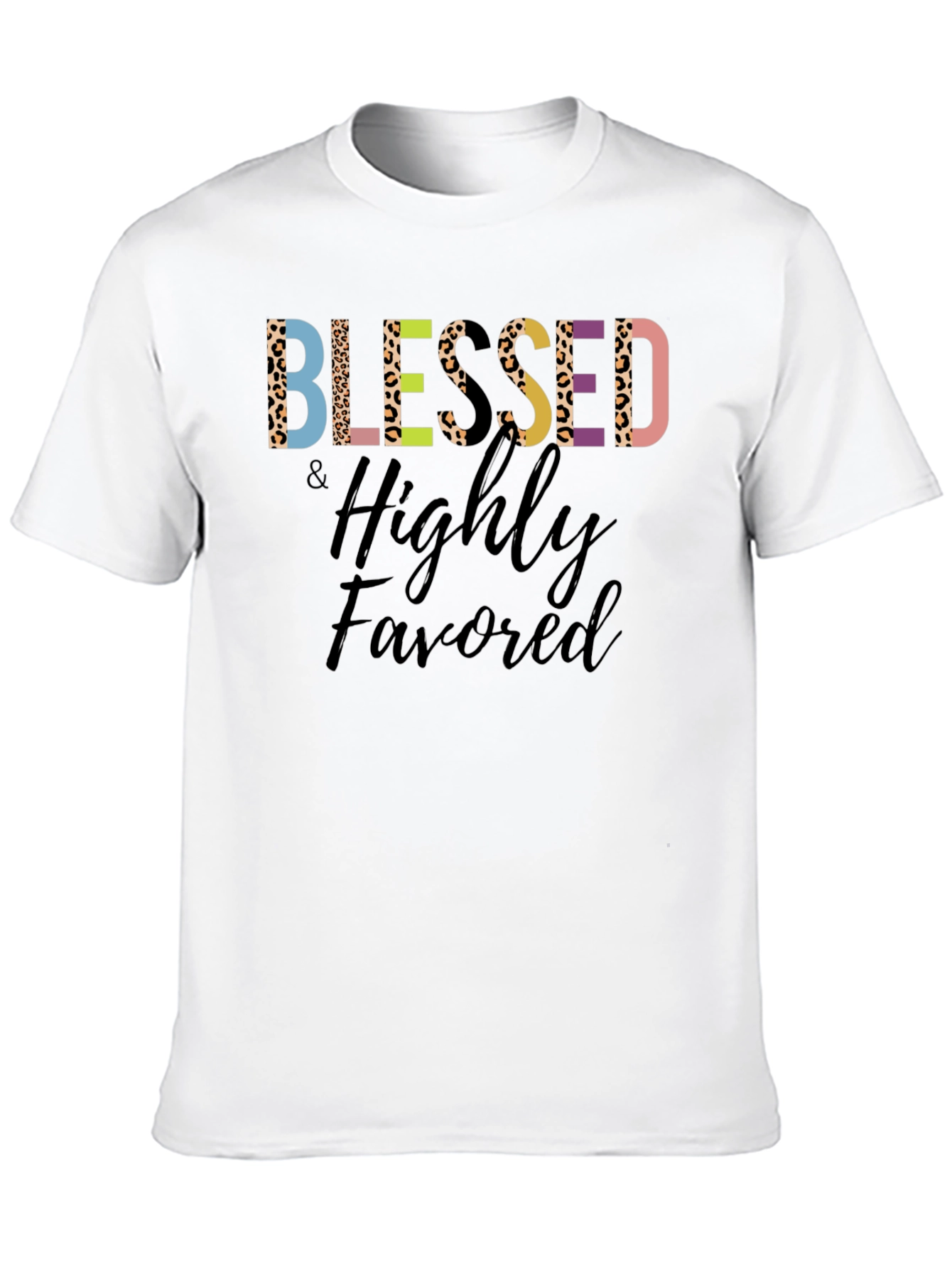 Blessed & Highly Favored Graphic Tee