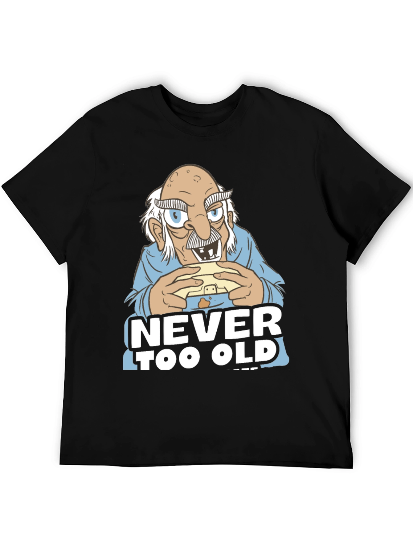 Never Too Old Cartoon Graphic Tee