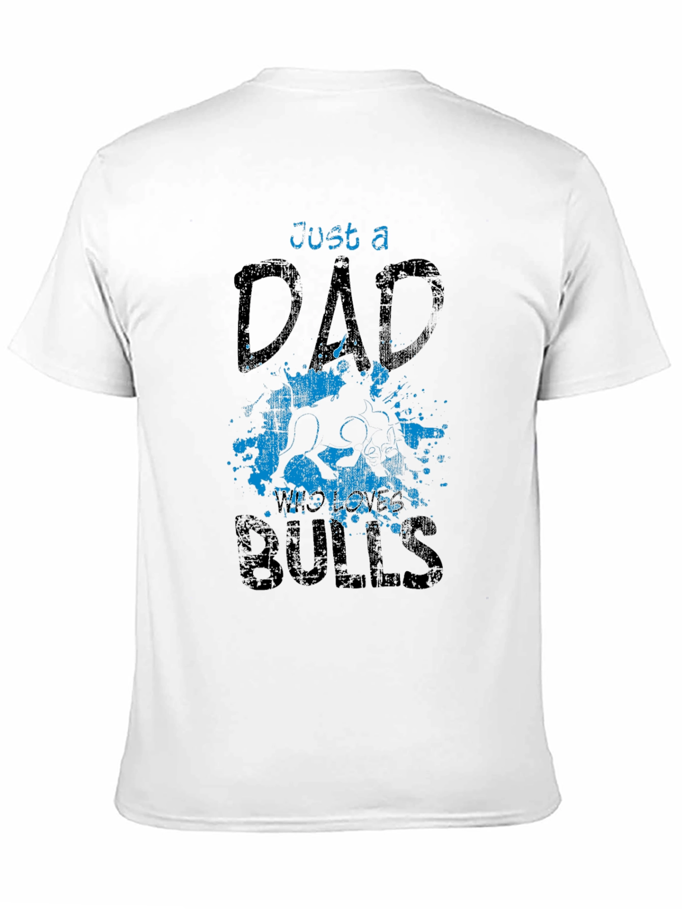 Just a Dad Who Loves Bulls T-Shirt